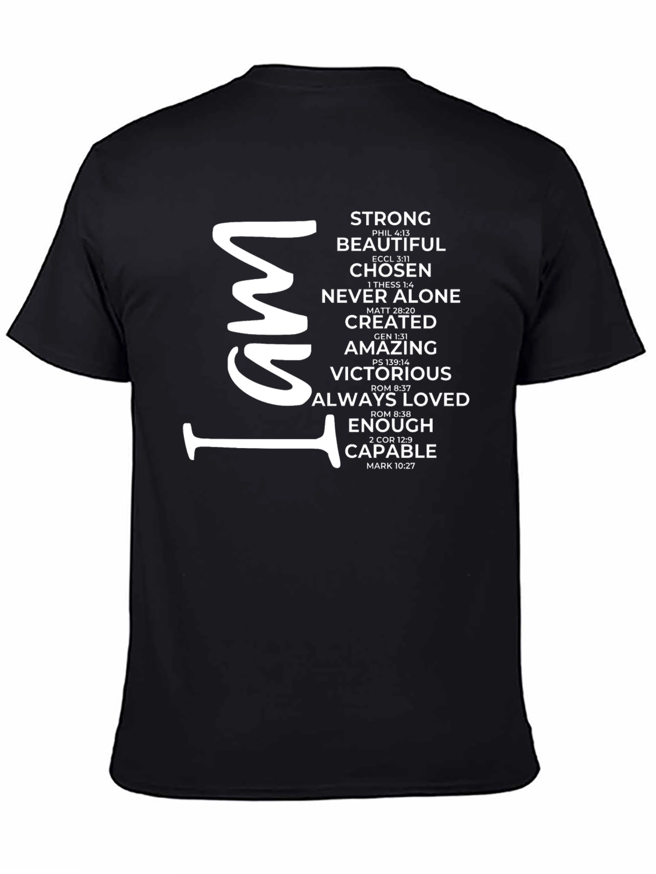 I Am Strong Christian Graphic T-Shirt