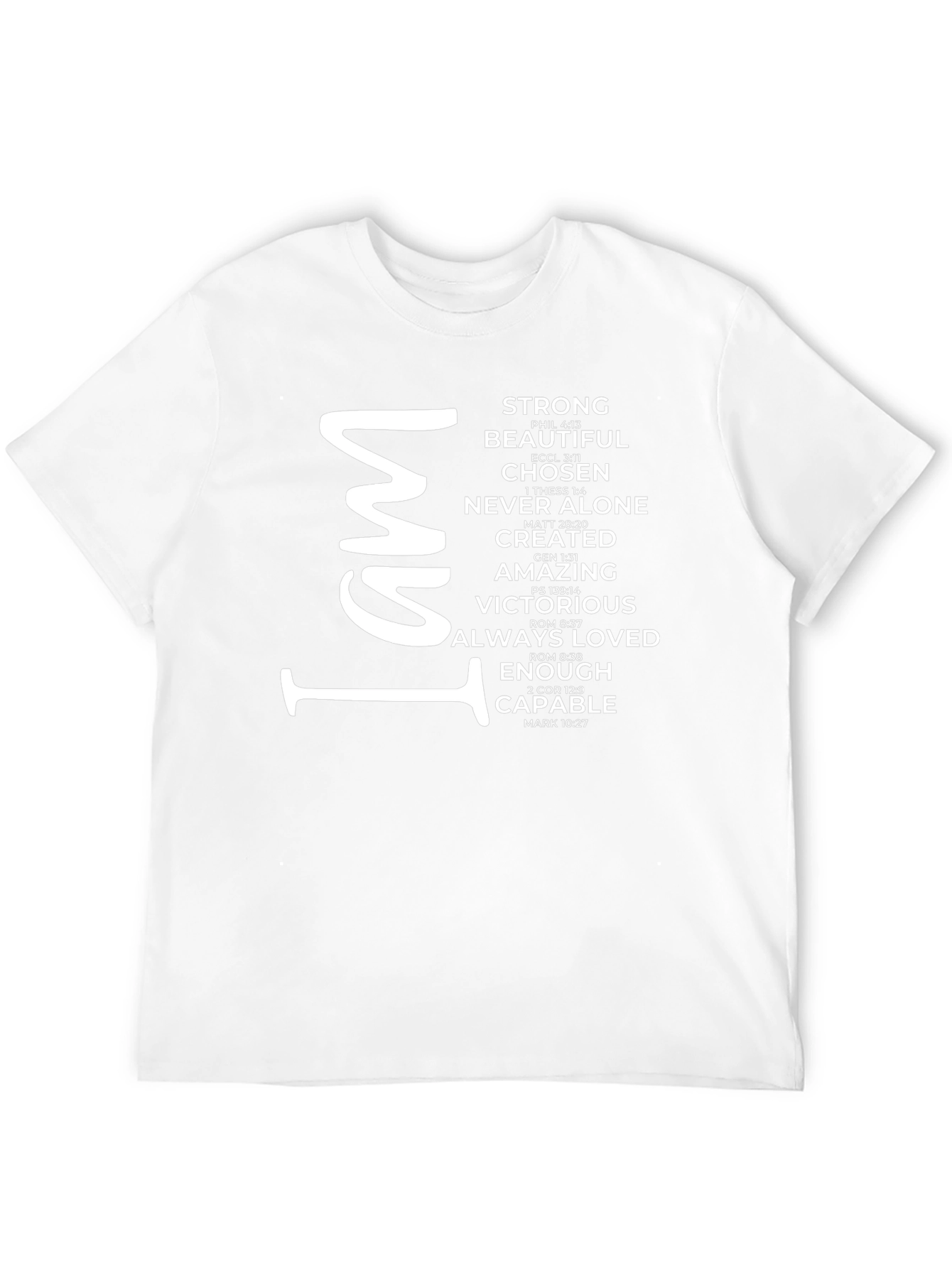 I Am Strong Christian Graphic T-Shirt