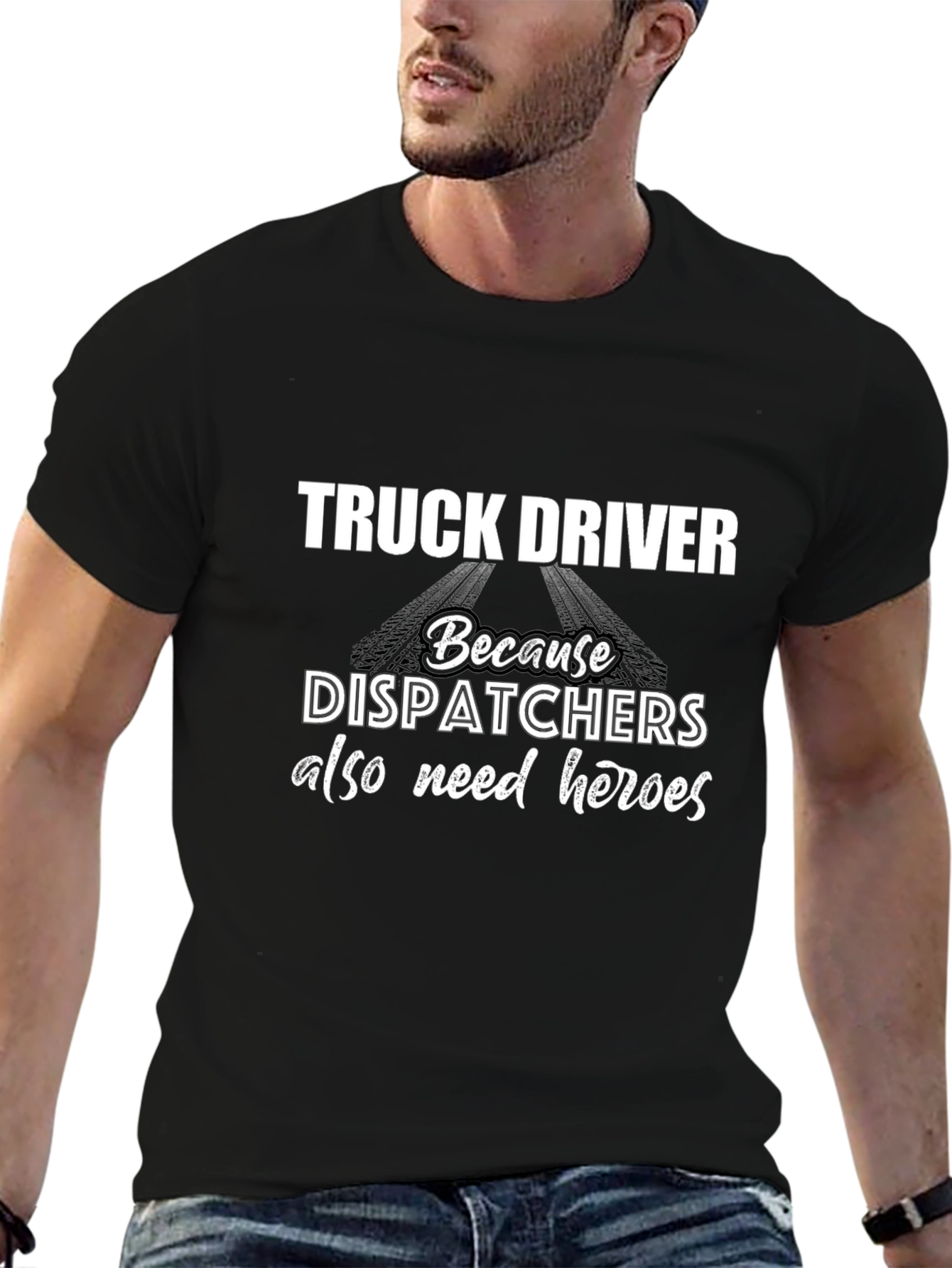 Truck Driver Hero Tee - Dispatcher Support