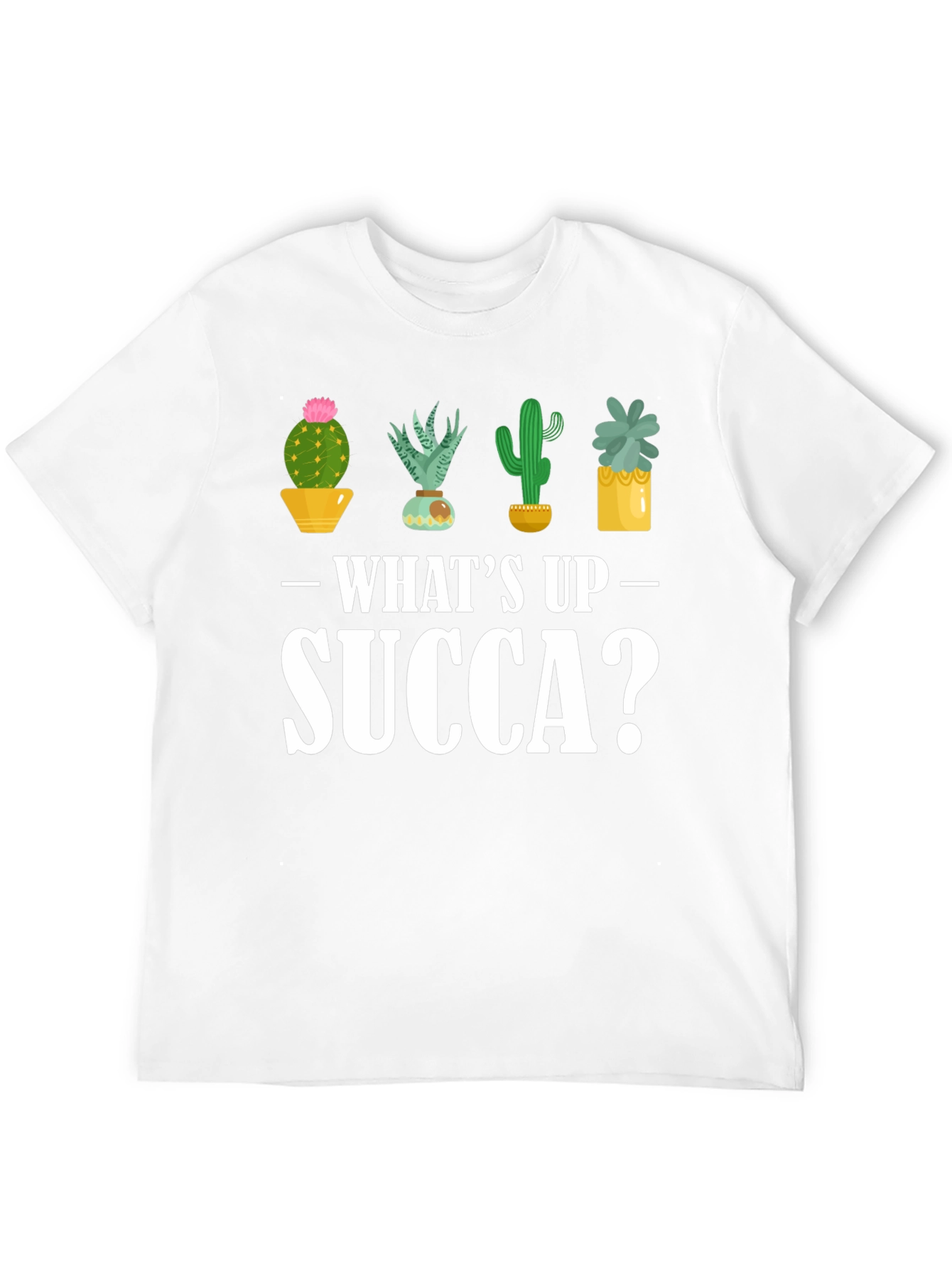 Whats Up Succa? Cactus Graphic Tee