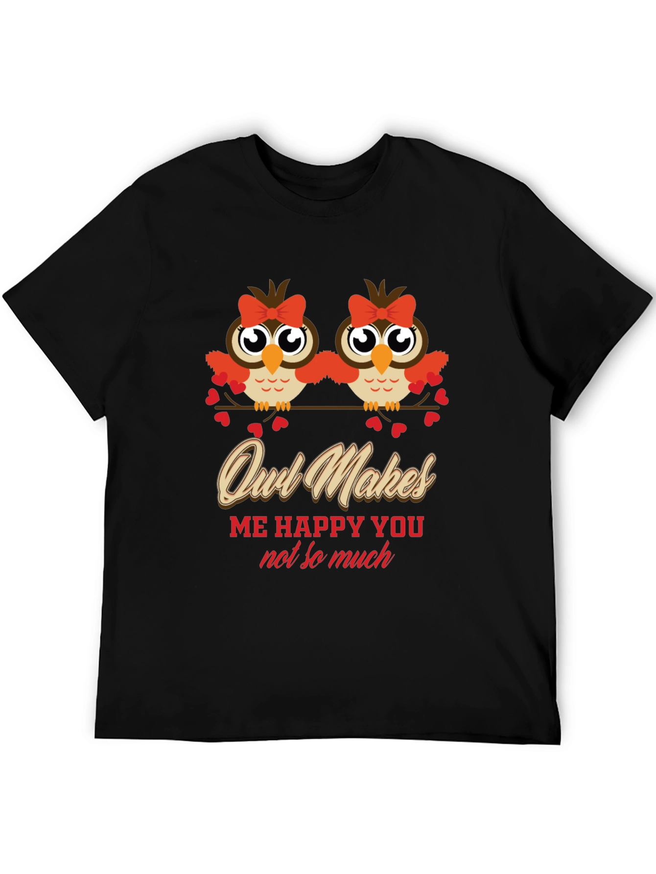 Owl Makes Me Happy T-Shirt