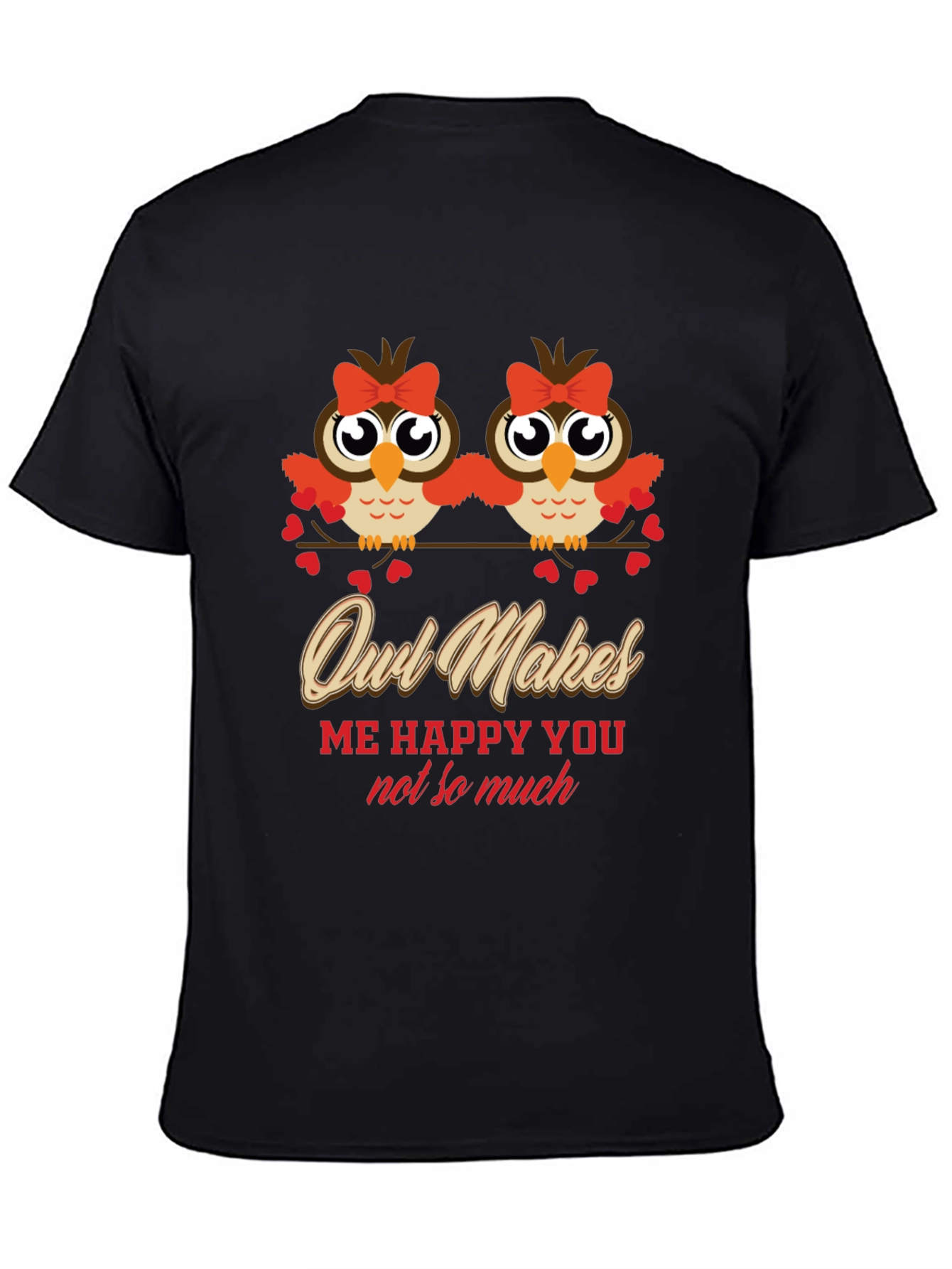 Owl Makes Me Happy T-Shirt