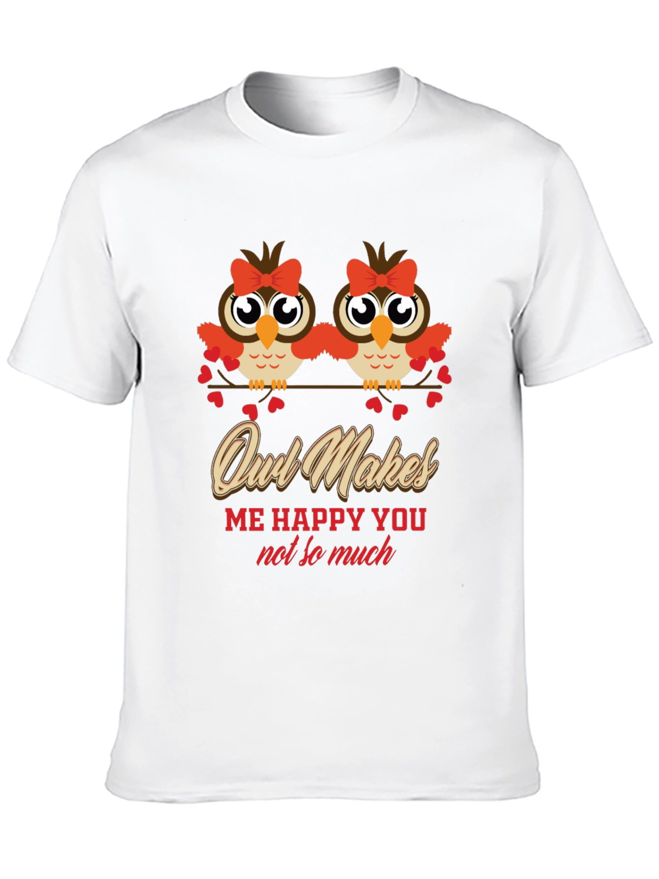 Owl Makes Me Happy T-Shirt