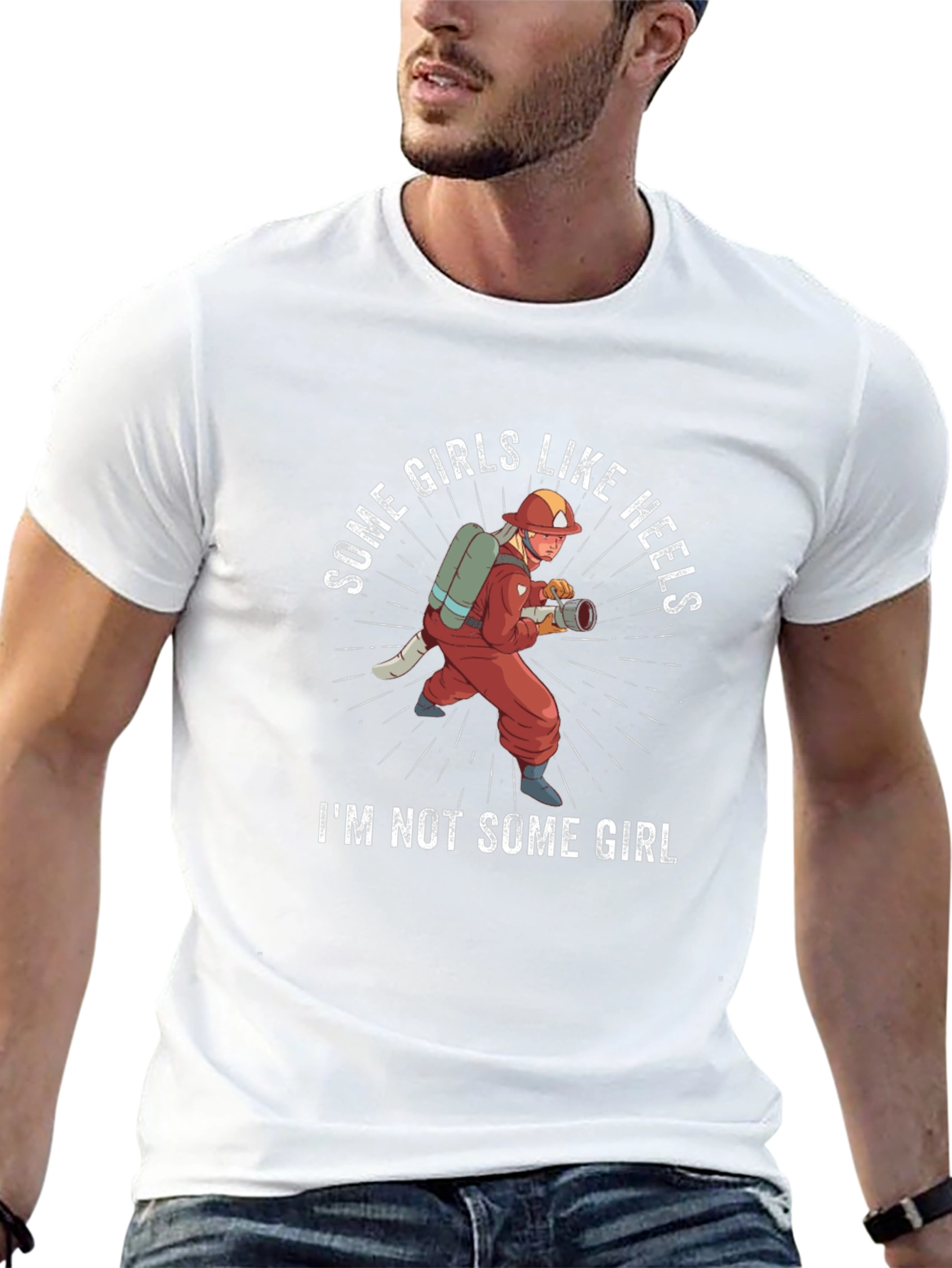 Some Girls Like Heels Firefighter T-Shirt