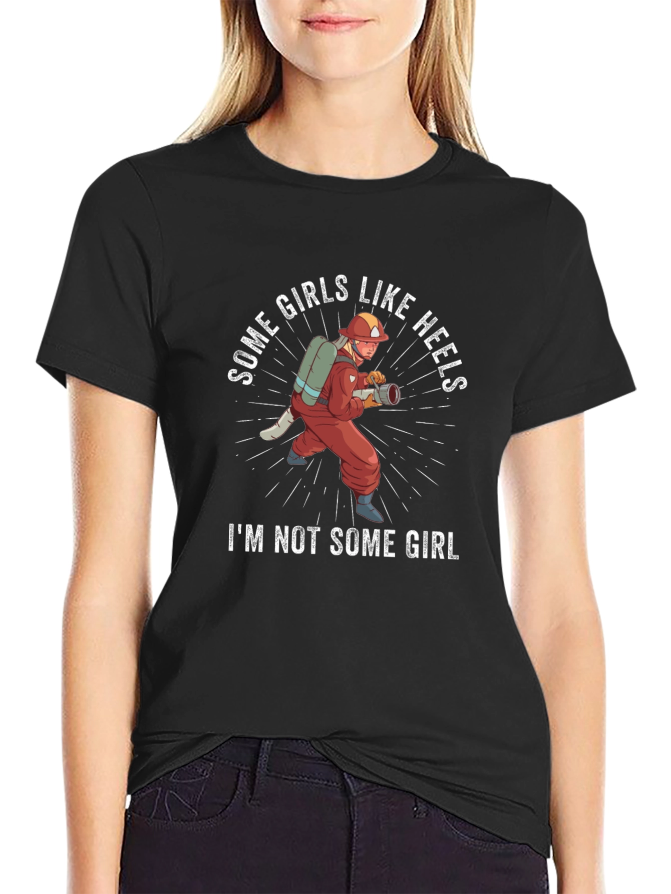 Some Girls Like Heels Firefighter T-Shirt