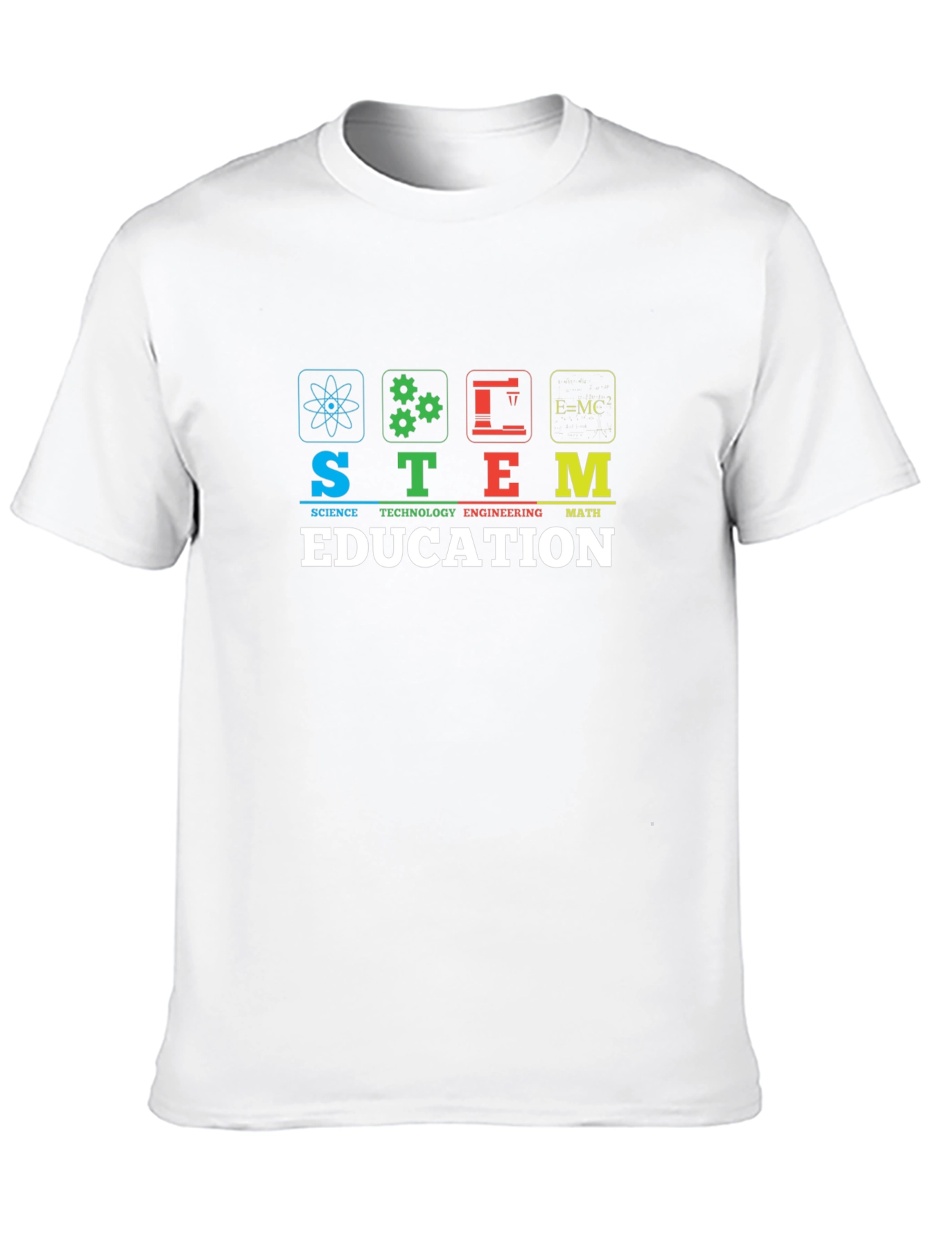 STEM Education T-Shirt: Science Technology Engineering Math