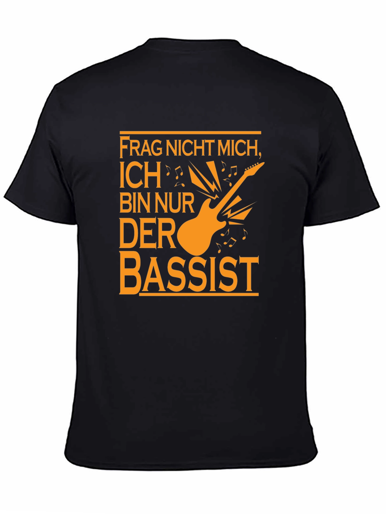 Funny Musician T-Shirt - Frag Nicht Mich Der Bassist!