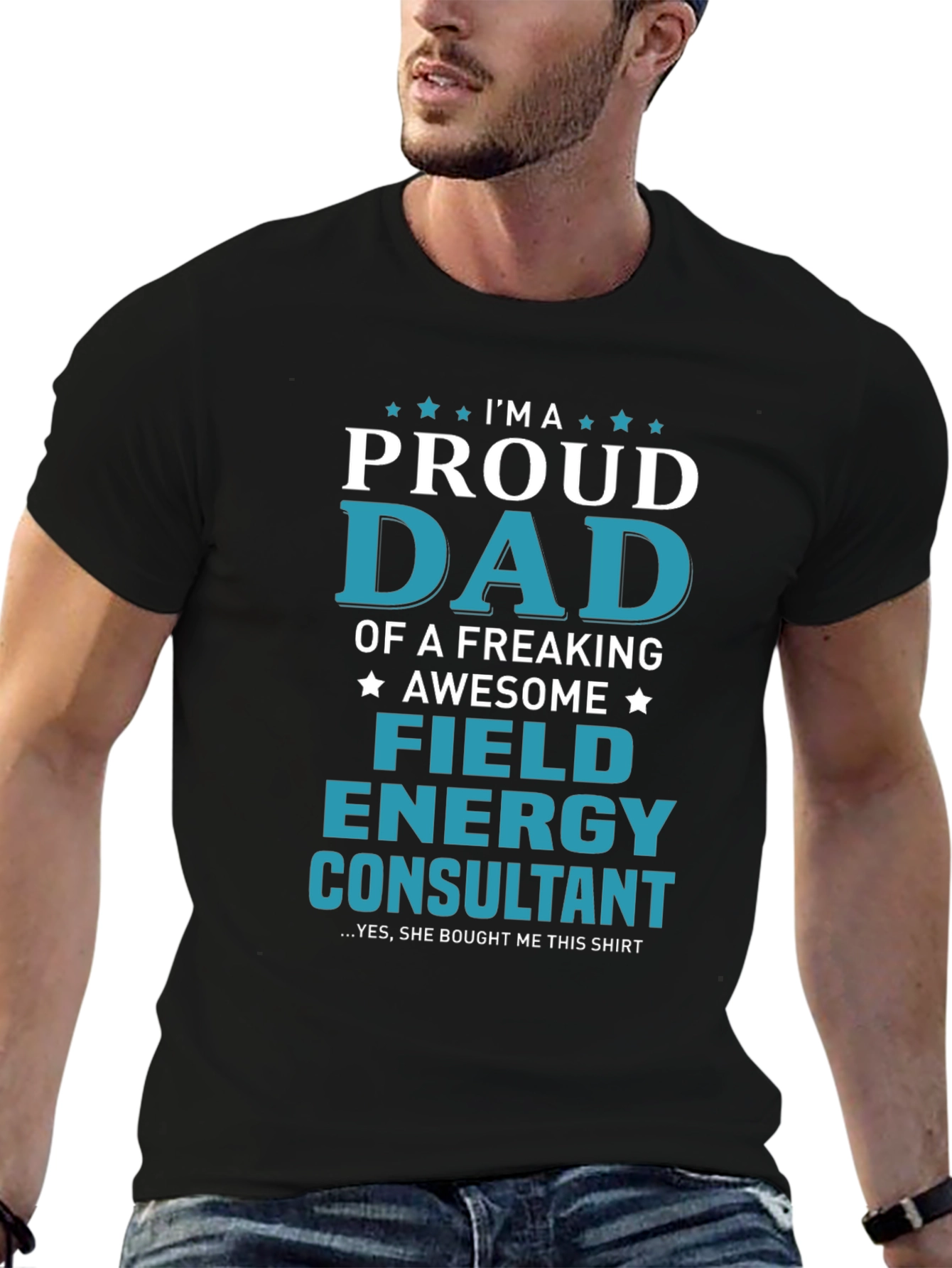 Proud Dad Field Energy Consultant Graphic T-Shirt