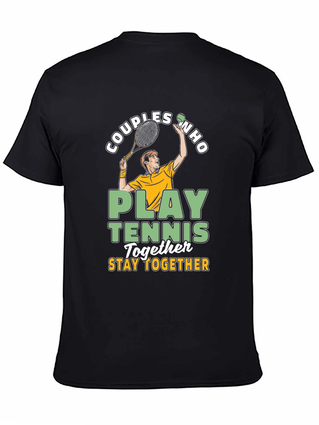 Couples Who Play Tennis Together T-Shirt