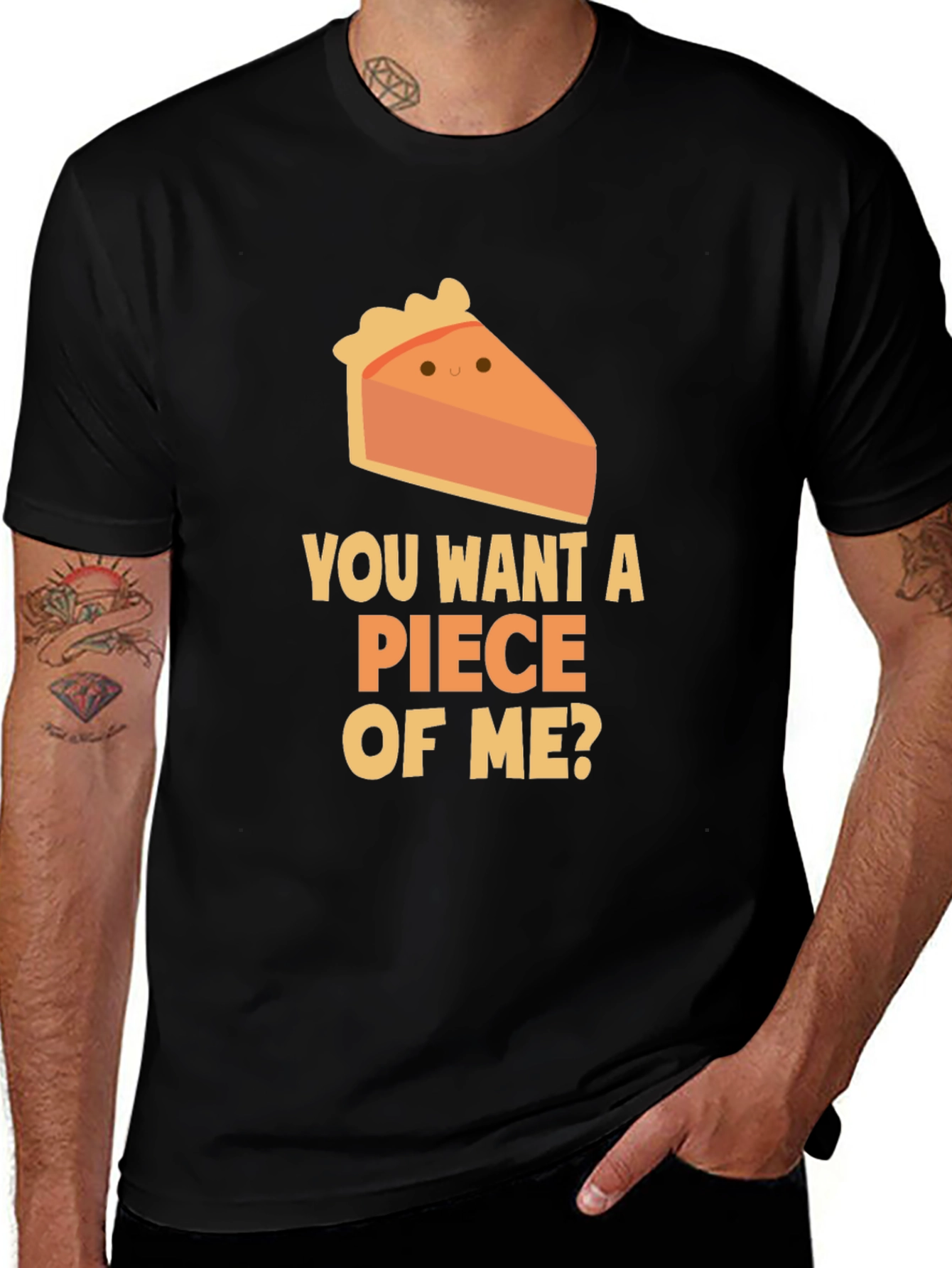 Want a Piece of Me? Pie Slice T-Shirt