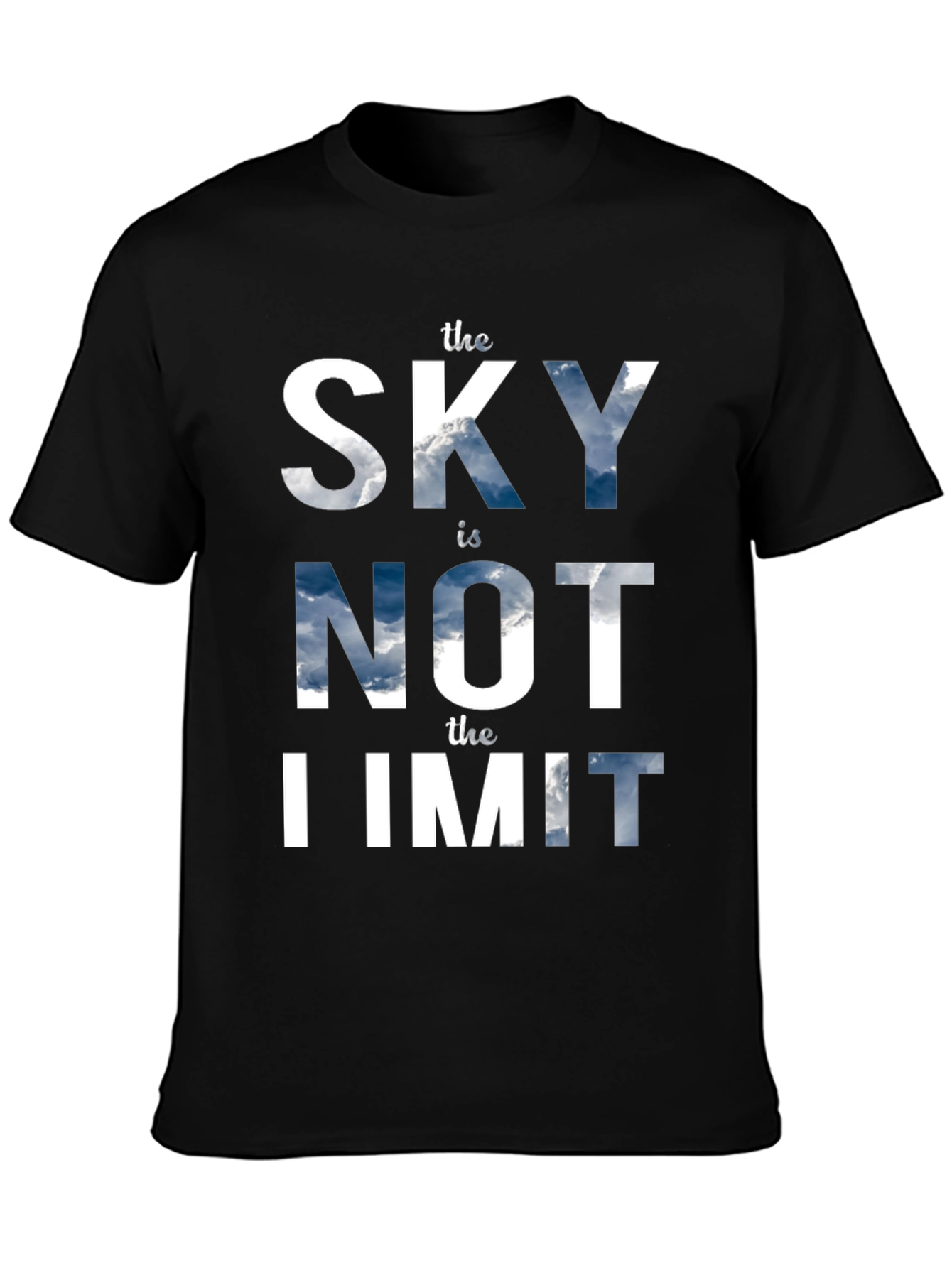 Sky is Not the Limit Graphic T-Shirt