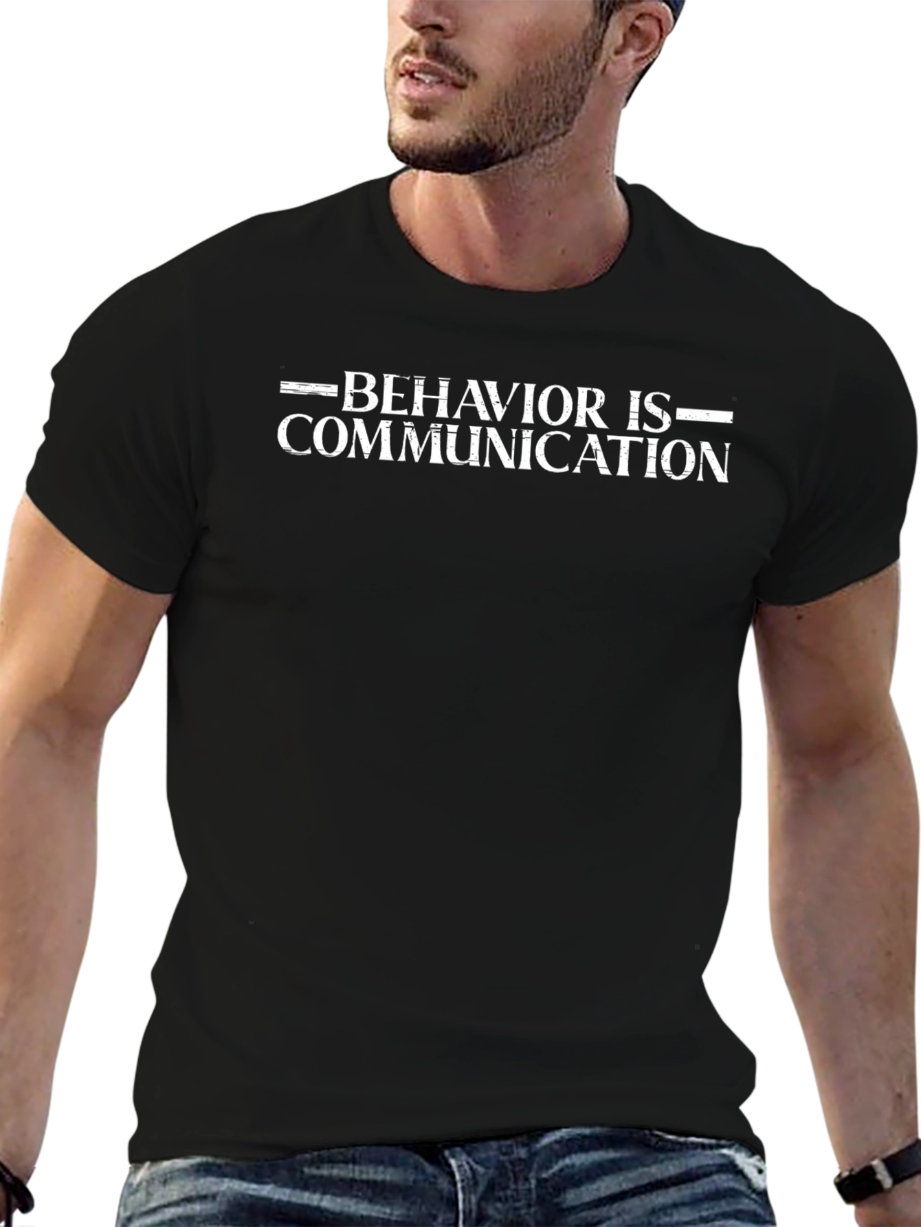 Behavior is Communication Graphic Tee