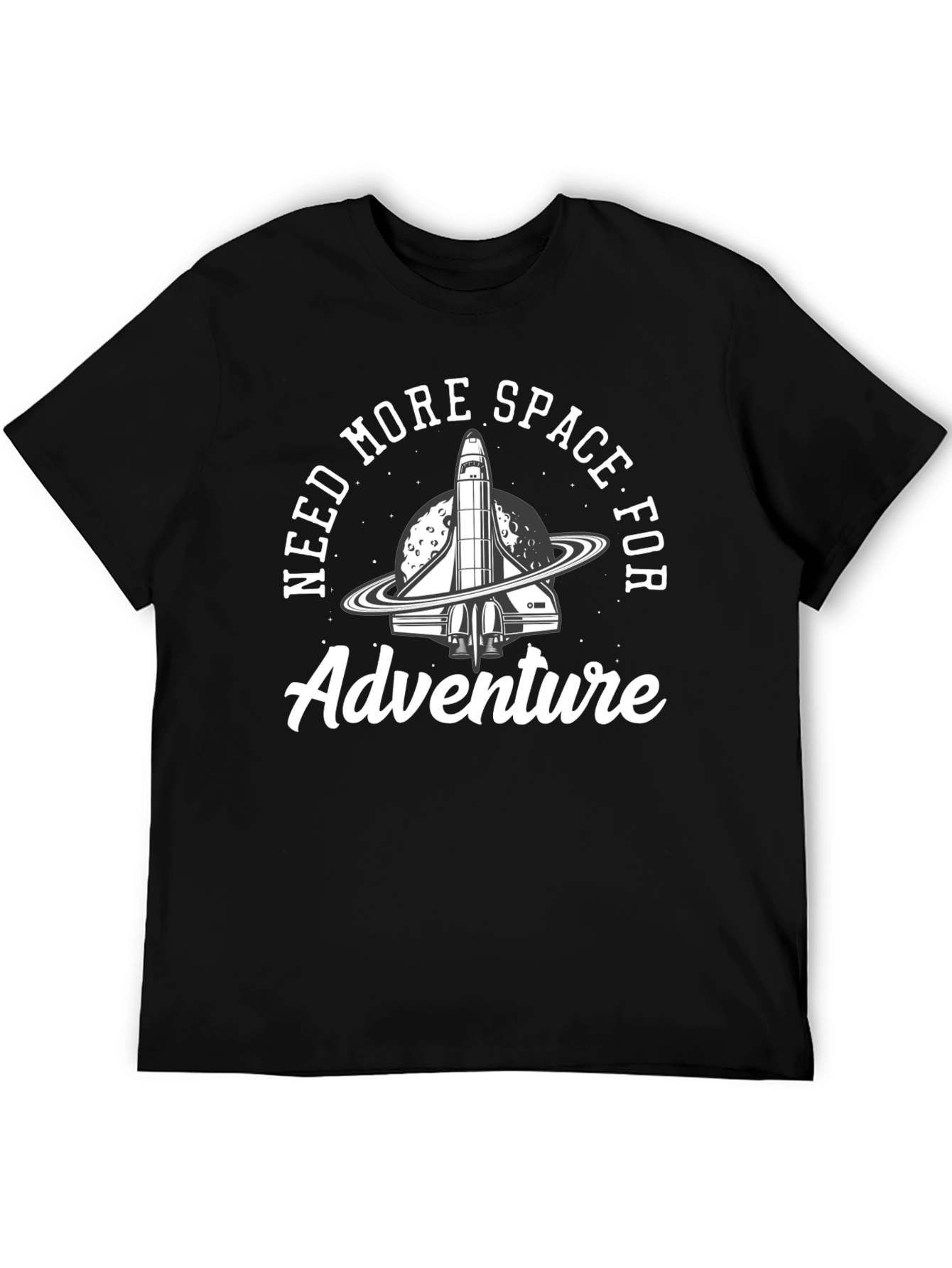 Need More Space for Adventure T-Shirt