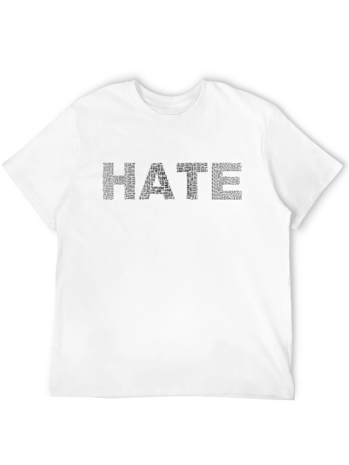 Hate/Love Word Art T-Shirt