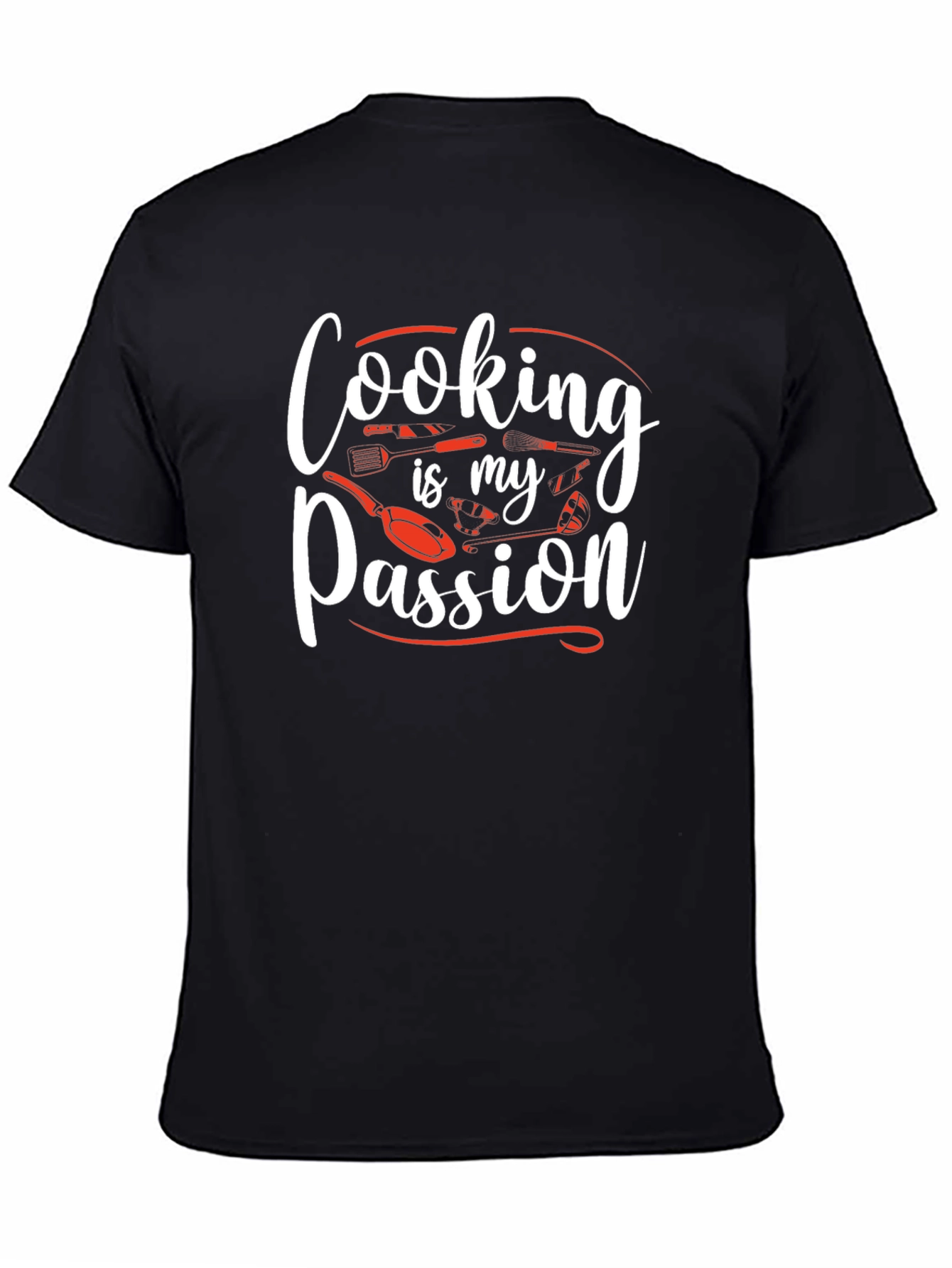 Cooking Is My Passion Graphic T-Shirt