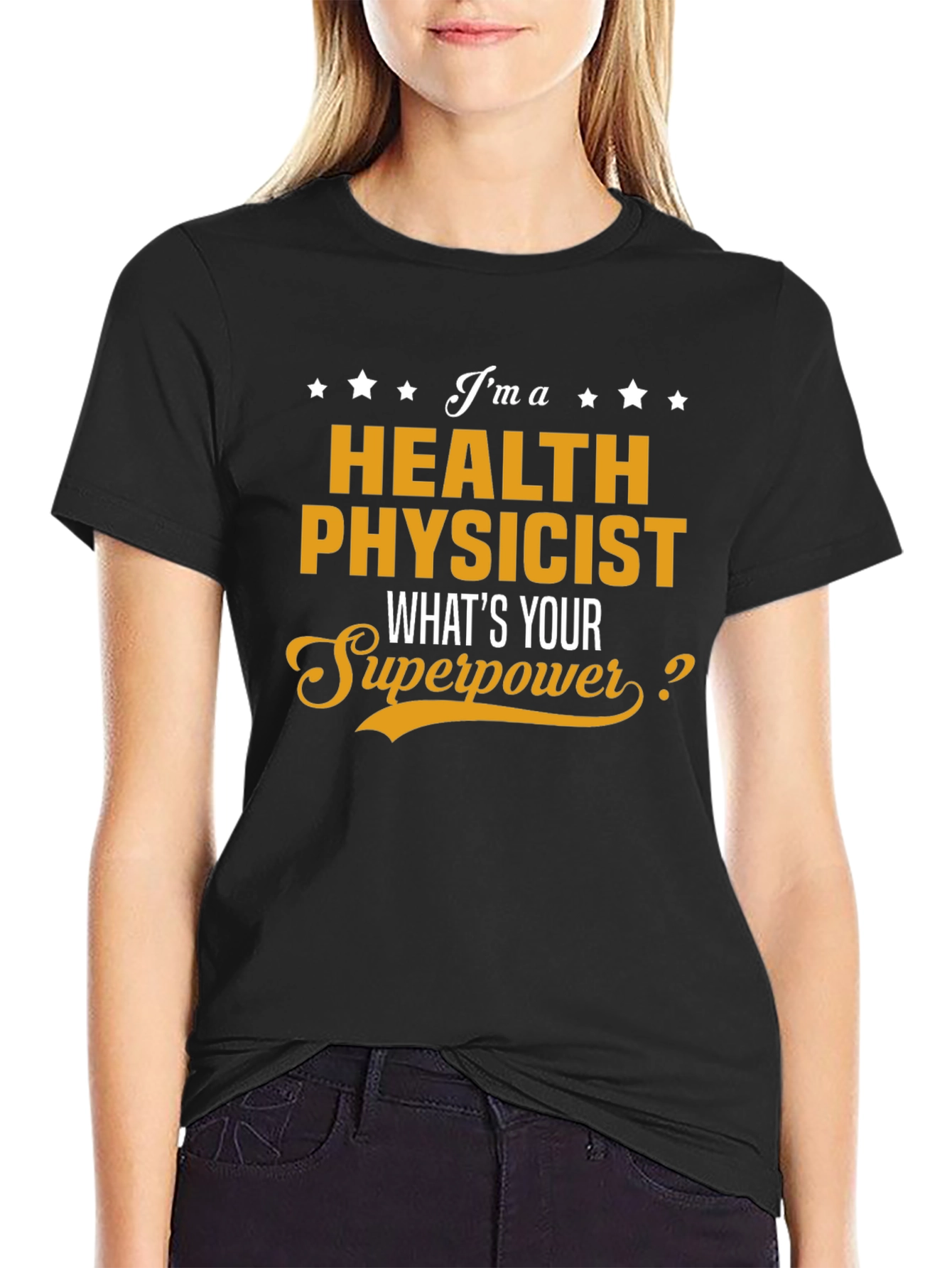 Health Physicist Superpower Tee