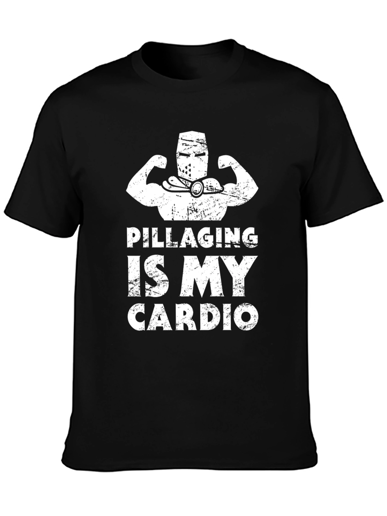 Pillaging Is My Cardio Funny Workout T-Shirt