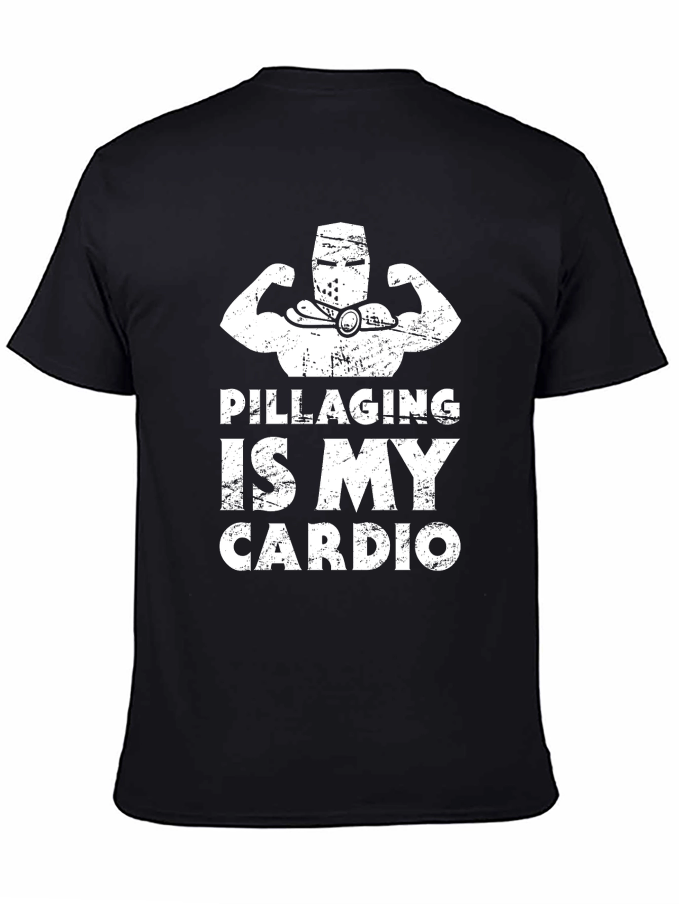 Pillaging Is My Cardio Funny Workout T-Shirt