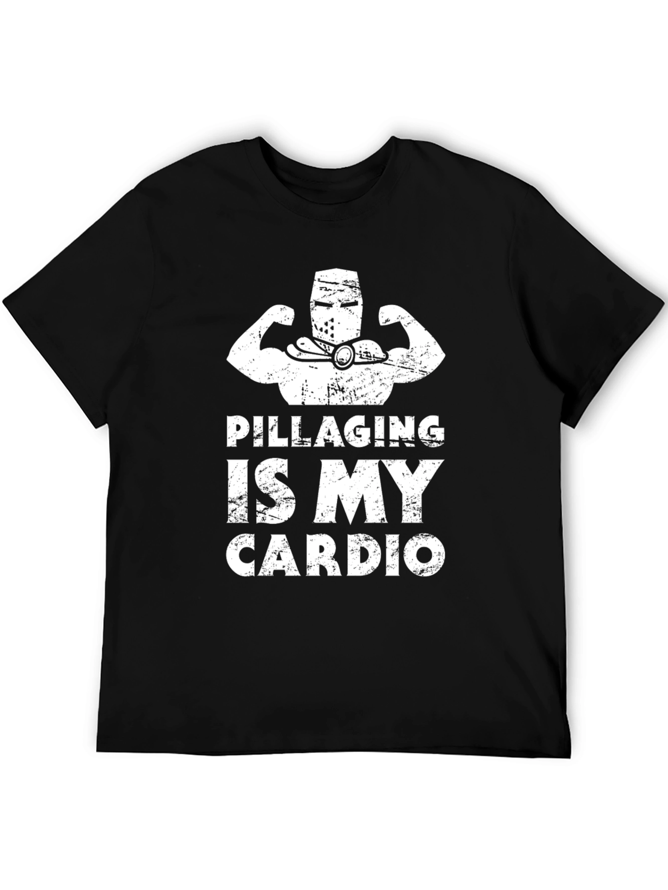 Pillaging Is My Cardio Funny Workout T-Shirt