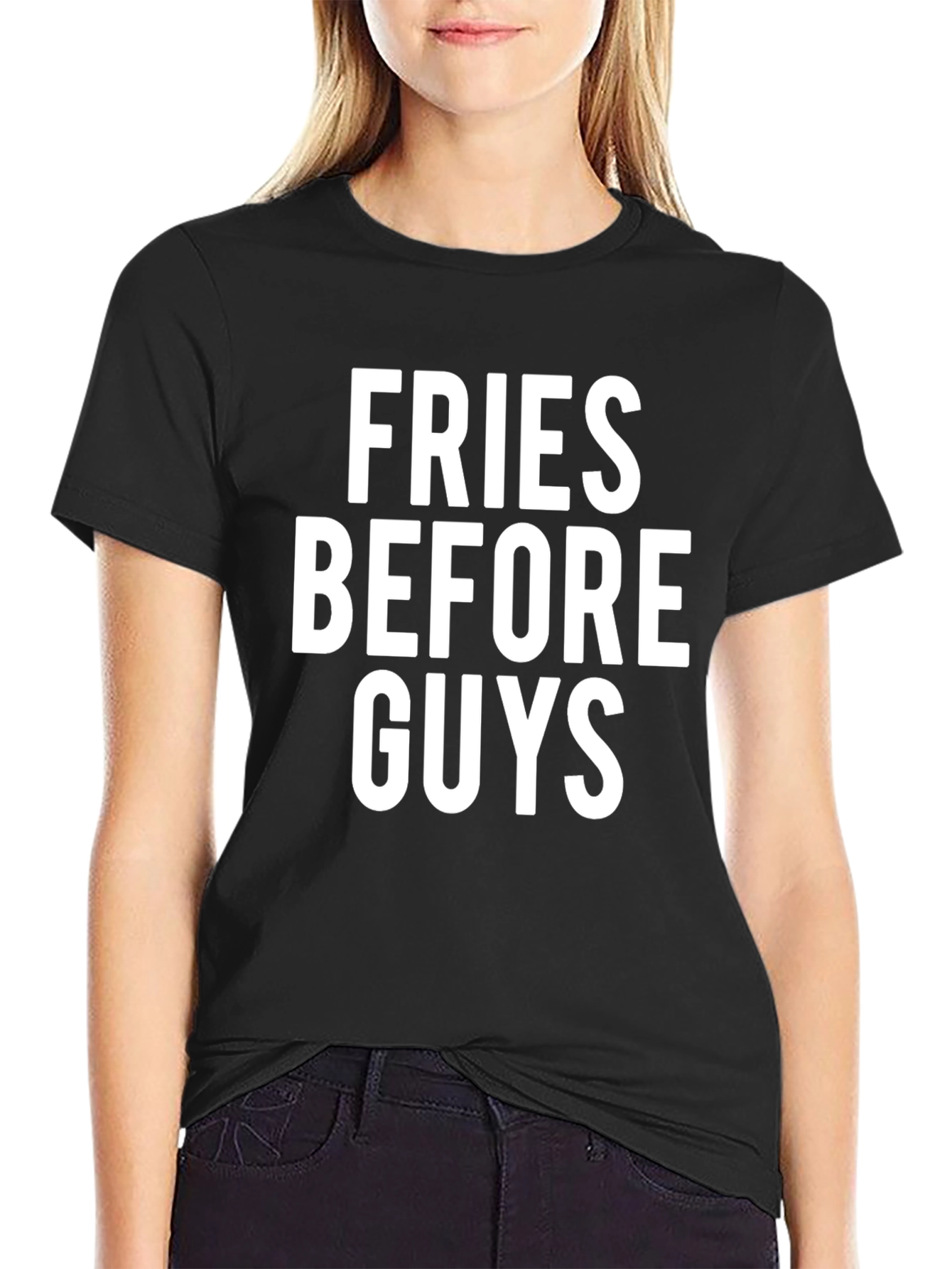 Fries Before Guys T-Shirt | Foodie Tee
