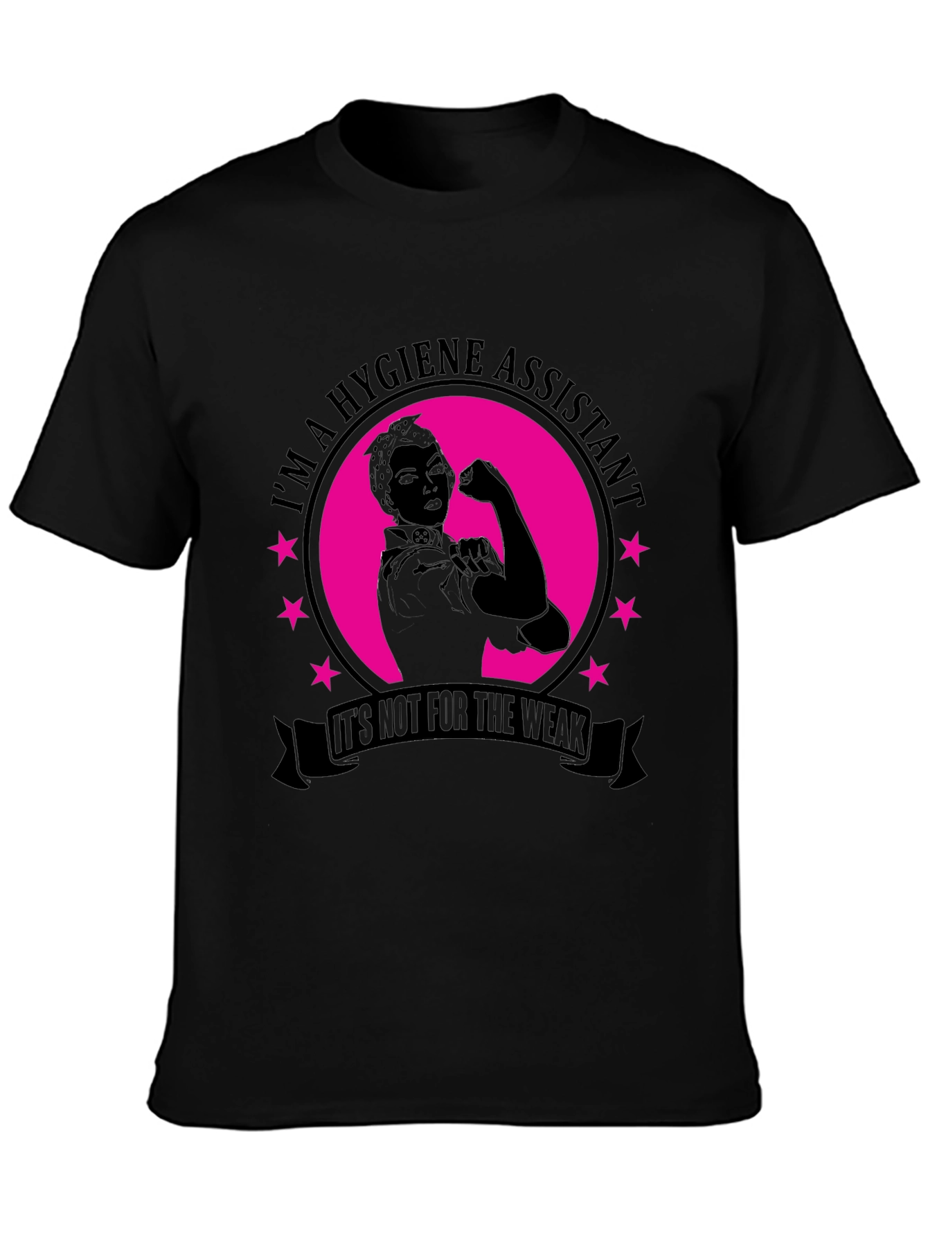 Hygiene Assistant T-Shirt - Strong Womens Tee