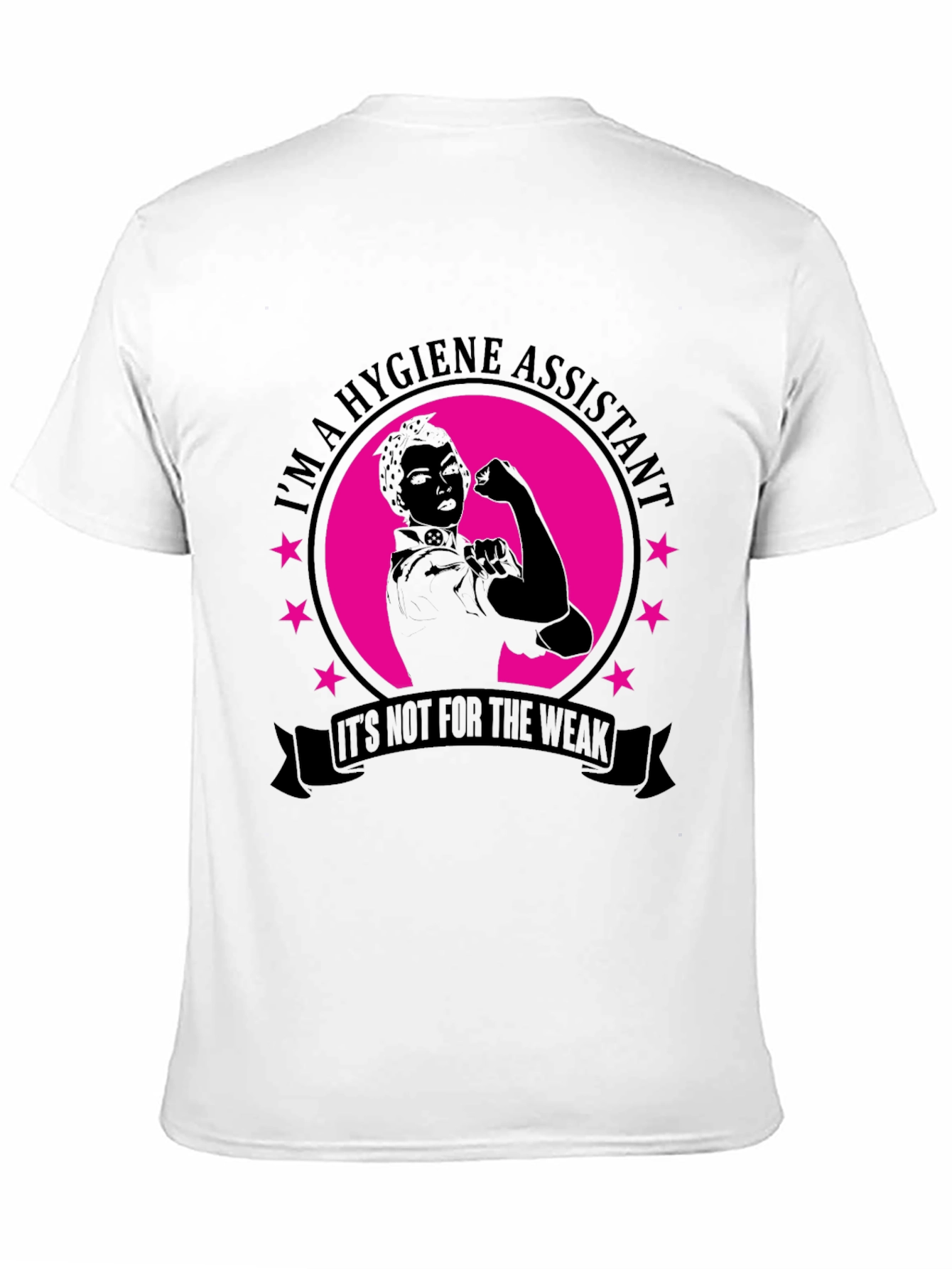 Hygiene Assistant T-Shirt - Strong Womens Tee