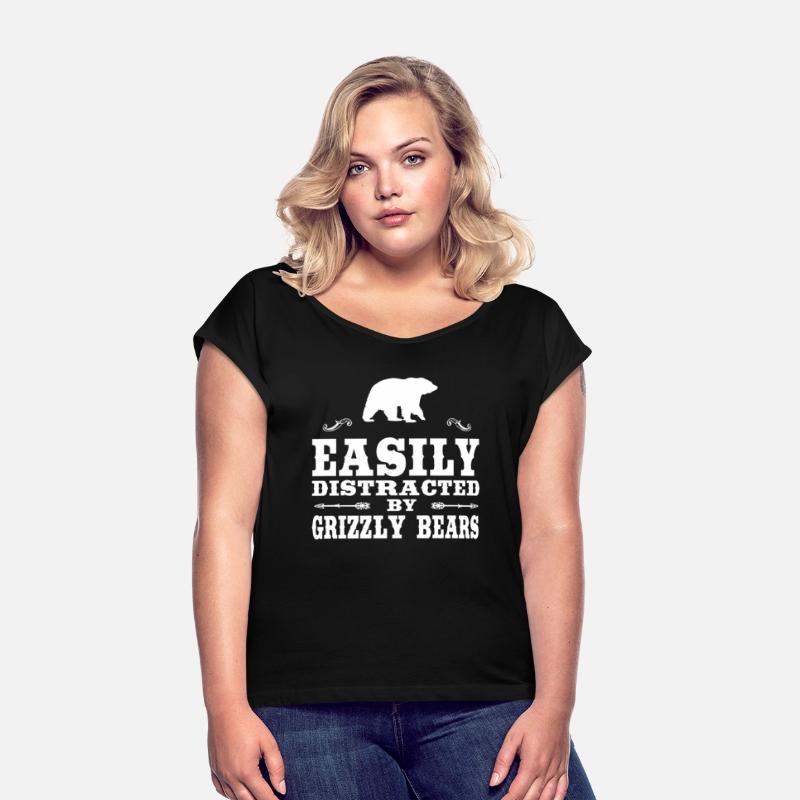 Easily Distracted By Grizzly Bears Funny Grizzly B