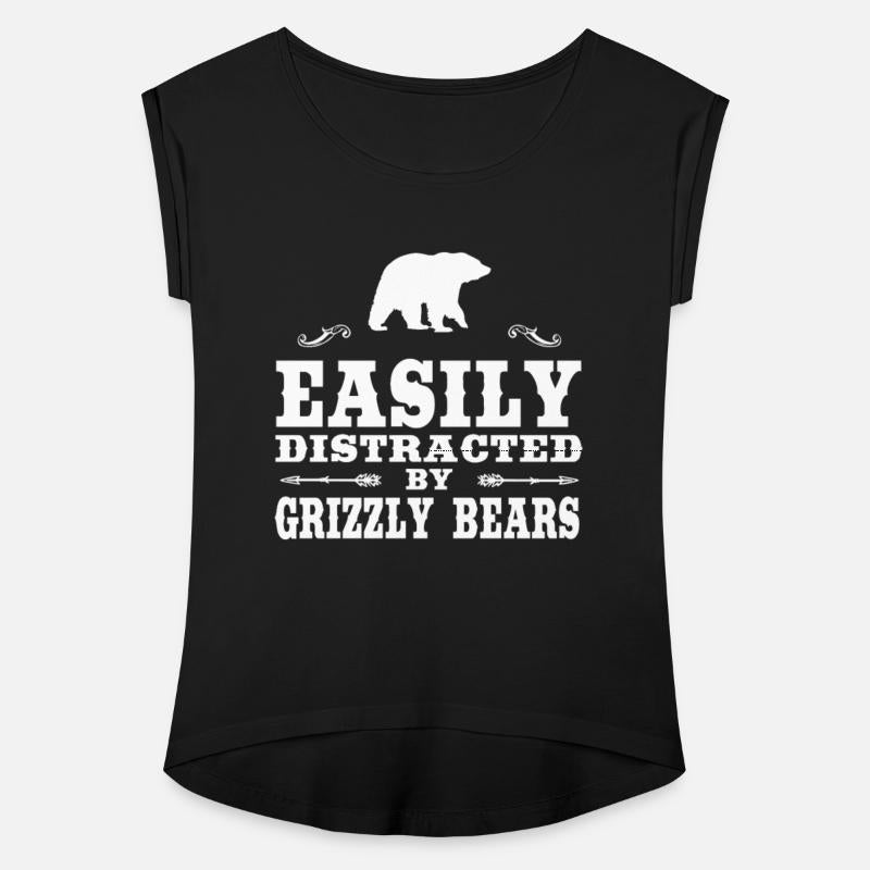 Easily Distracted By Grizzly Bears Funny Grizzly B