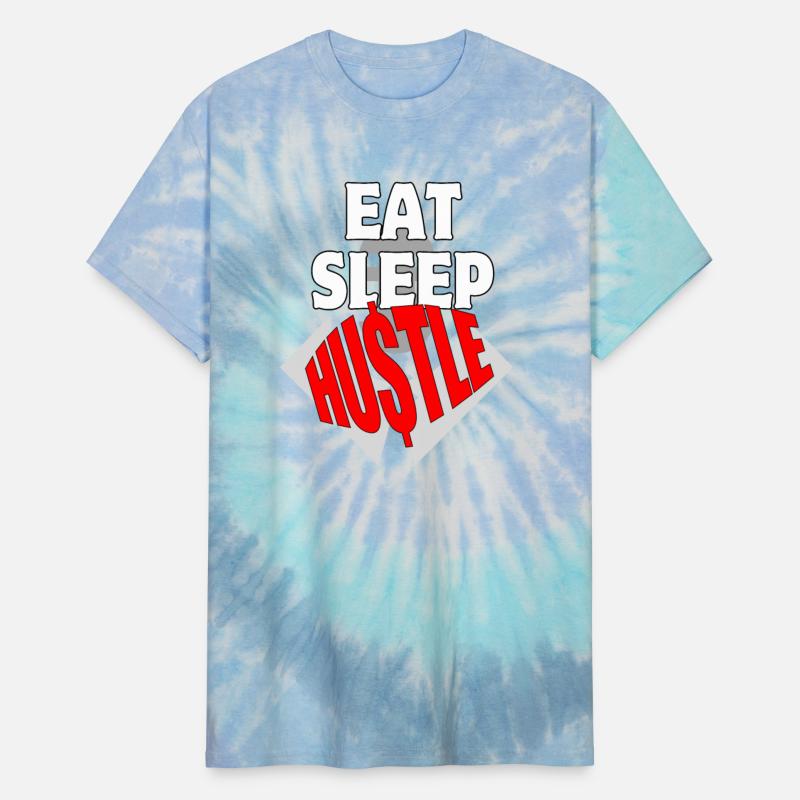 Eat Sleep Hustle b