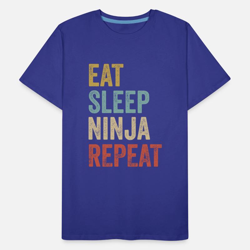 Eat Sleep Ninja Repeat Ninja