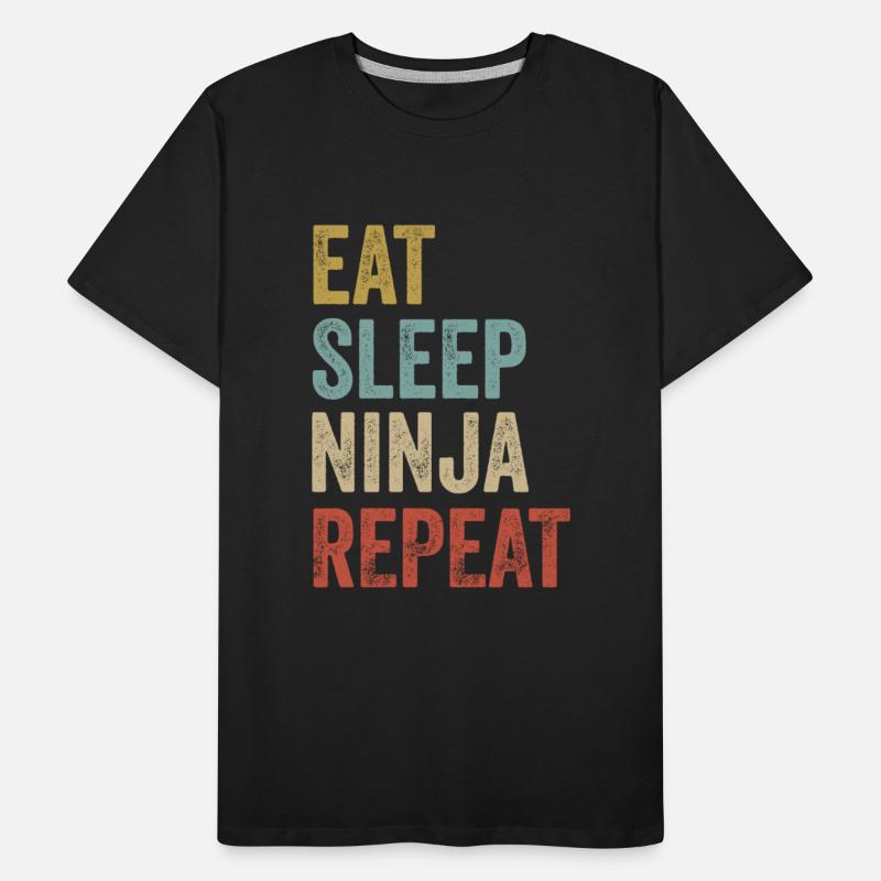 Eat Sleep Ninja Repeat Ninja