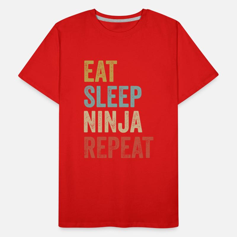 Eat Sleep Ninja Repeat Ninja