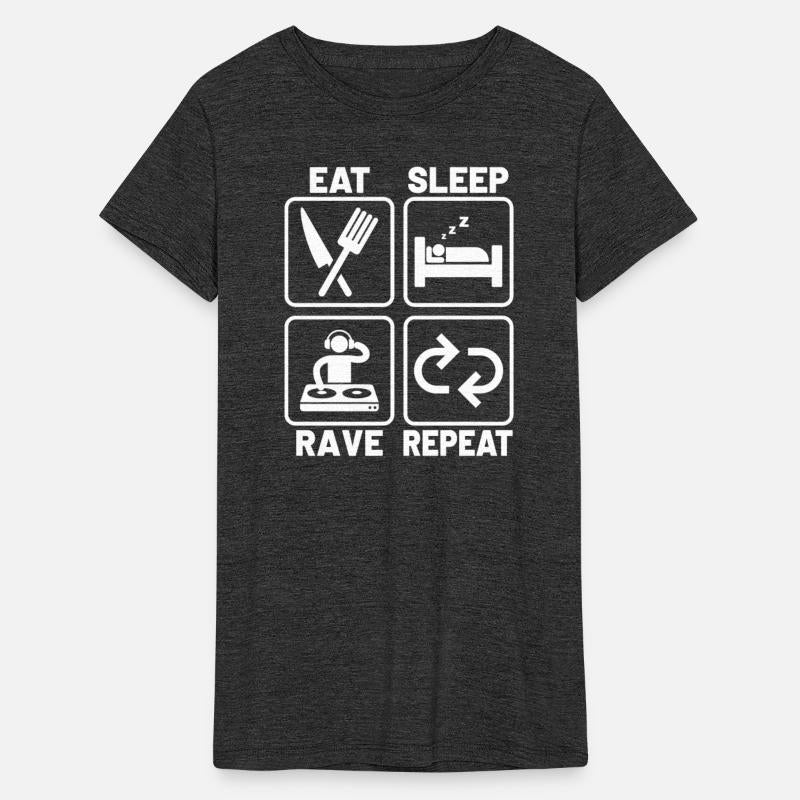 Eat sleep rave repeat