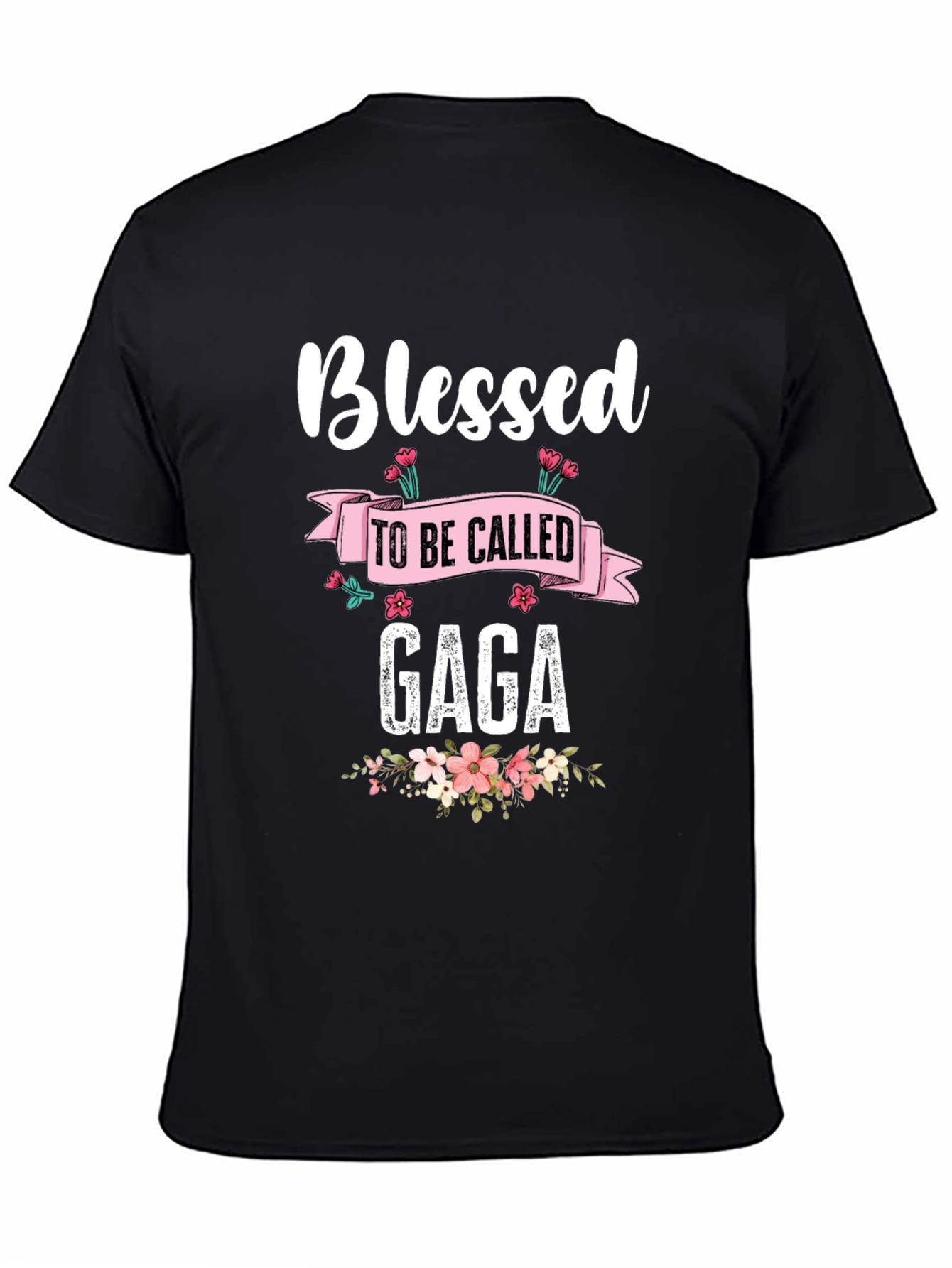 Blessed To Be Called Gaga Graphic T-Shirt