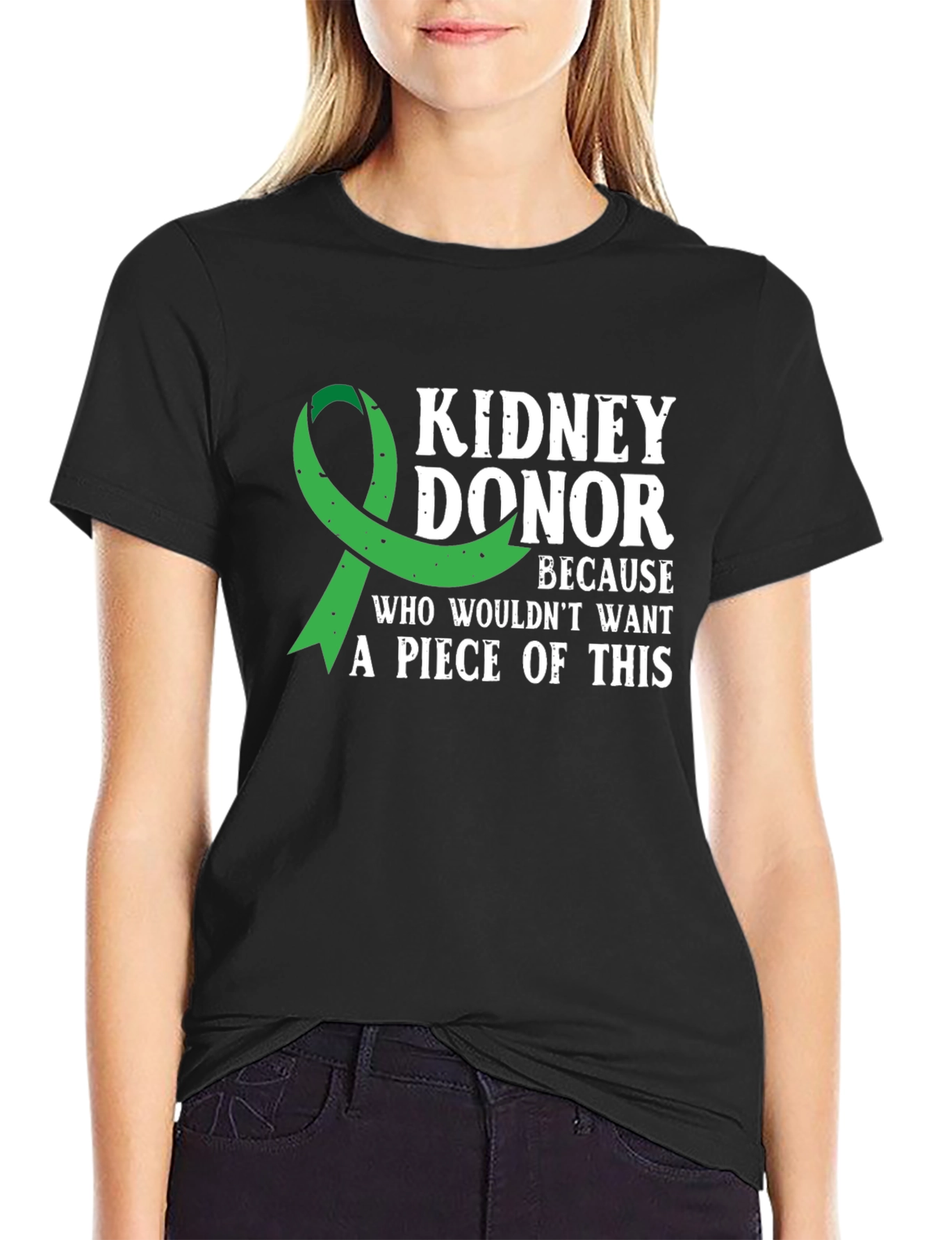 Kidney Donor T-Shirt: A Piece of This!