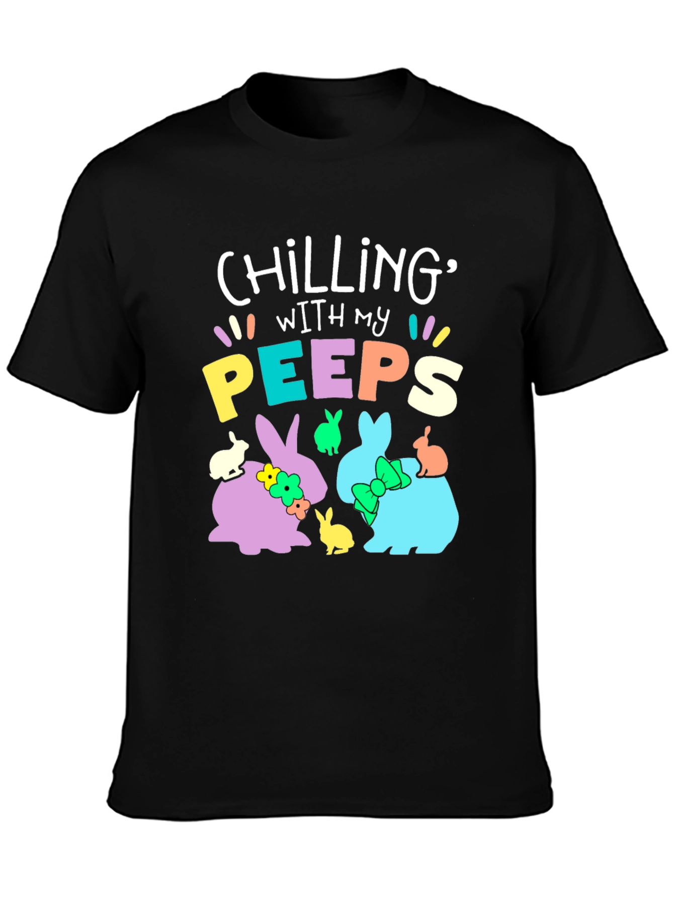 Chilling With My Peeps Easter T-Shirt