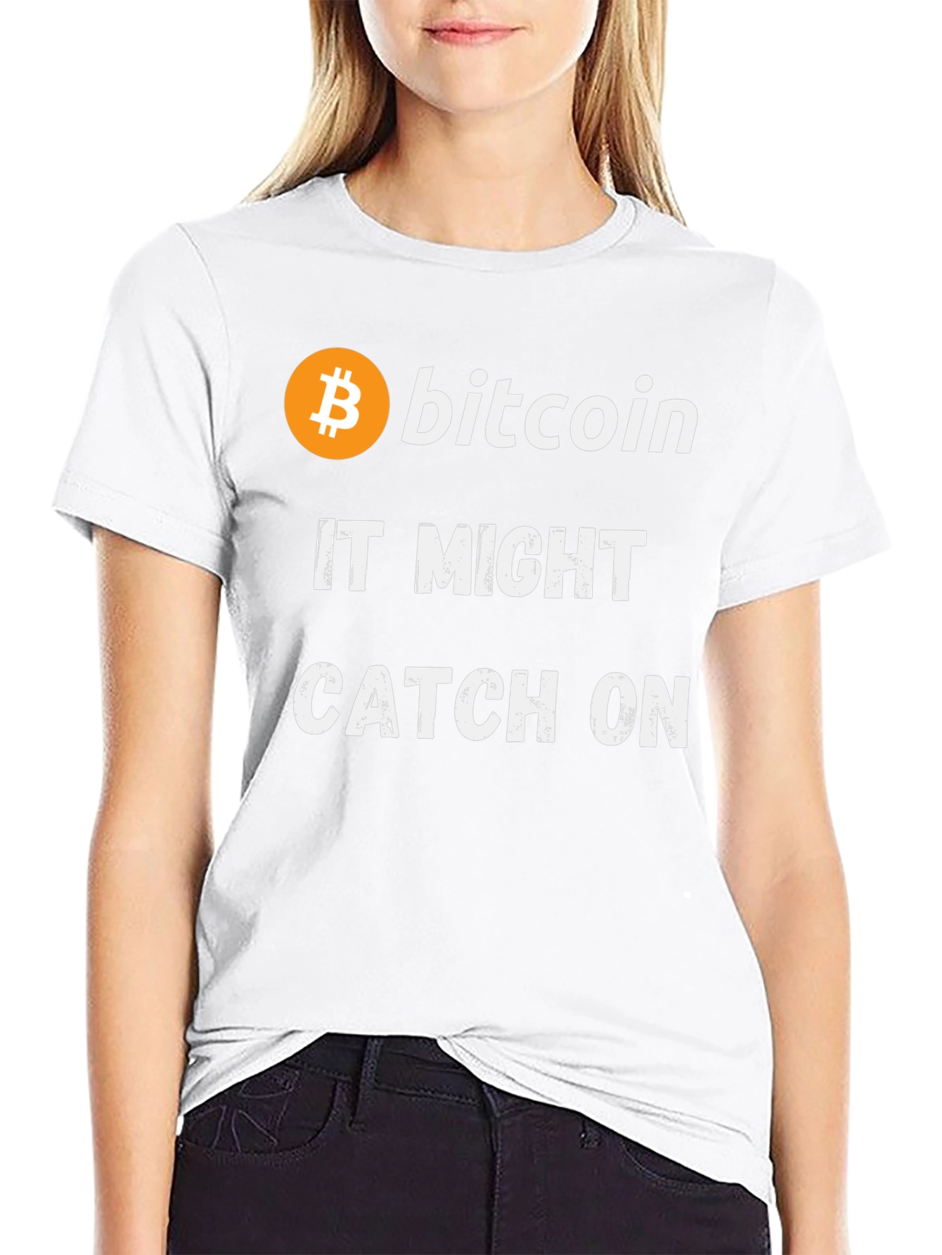 Bitcoin It Might Catch On Black T-Shirt