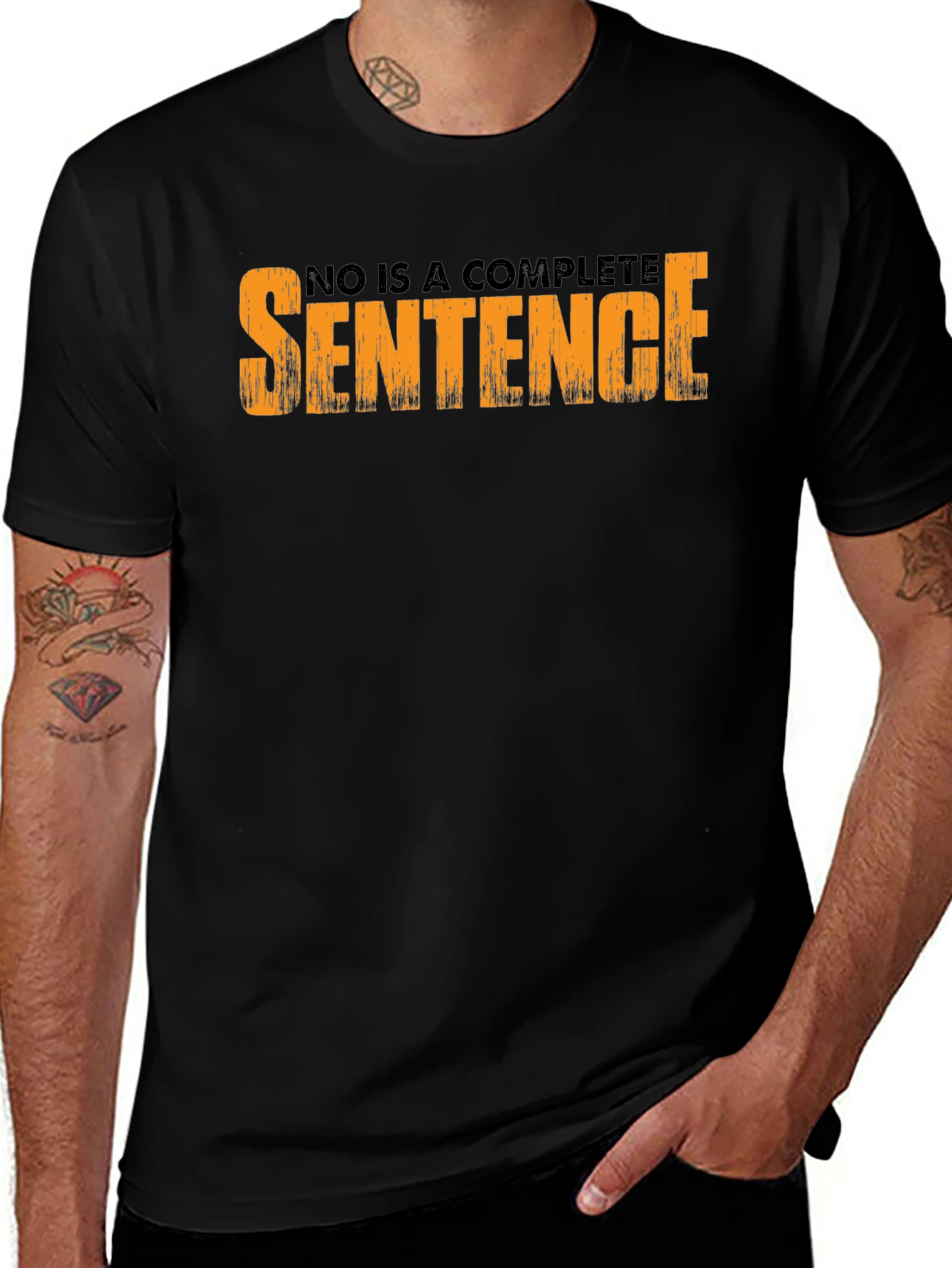 No is a Complete Sentence Graphic Tee