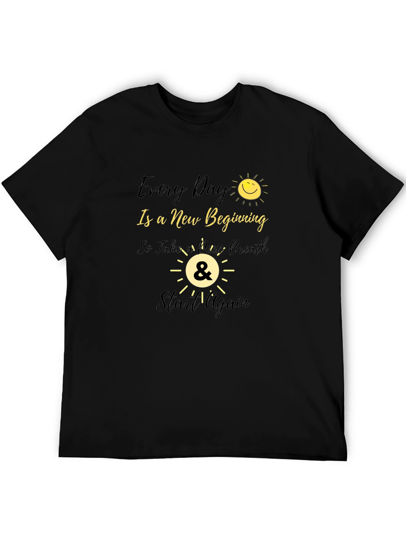 Every Day Is A New Beginning Graphic Tee
