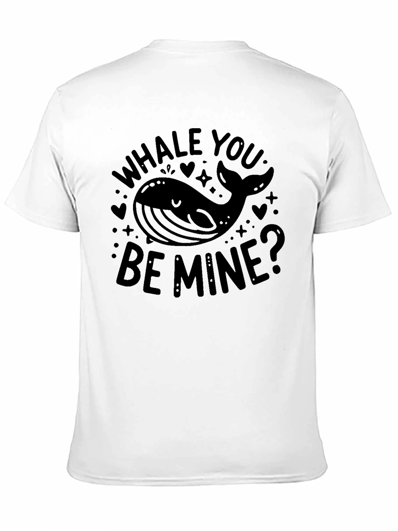 Whale You Be Mine? Graphic T-Shirt