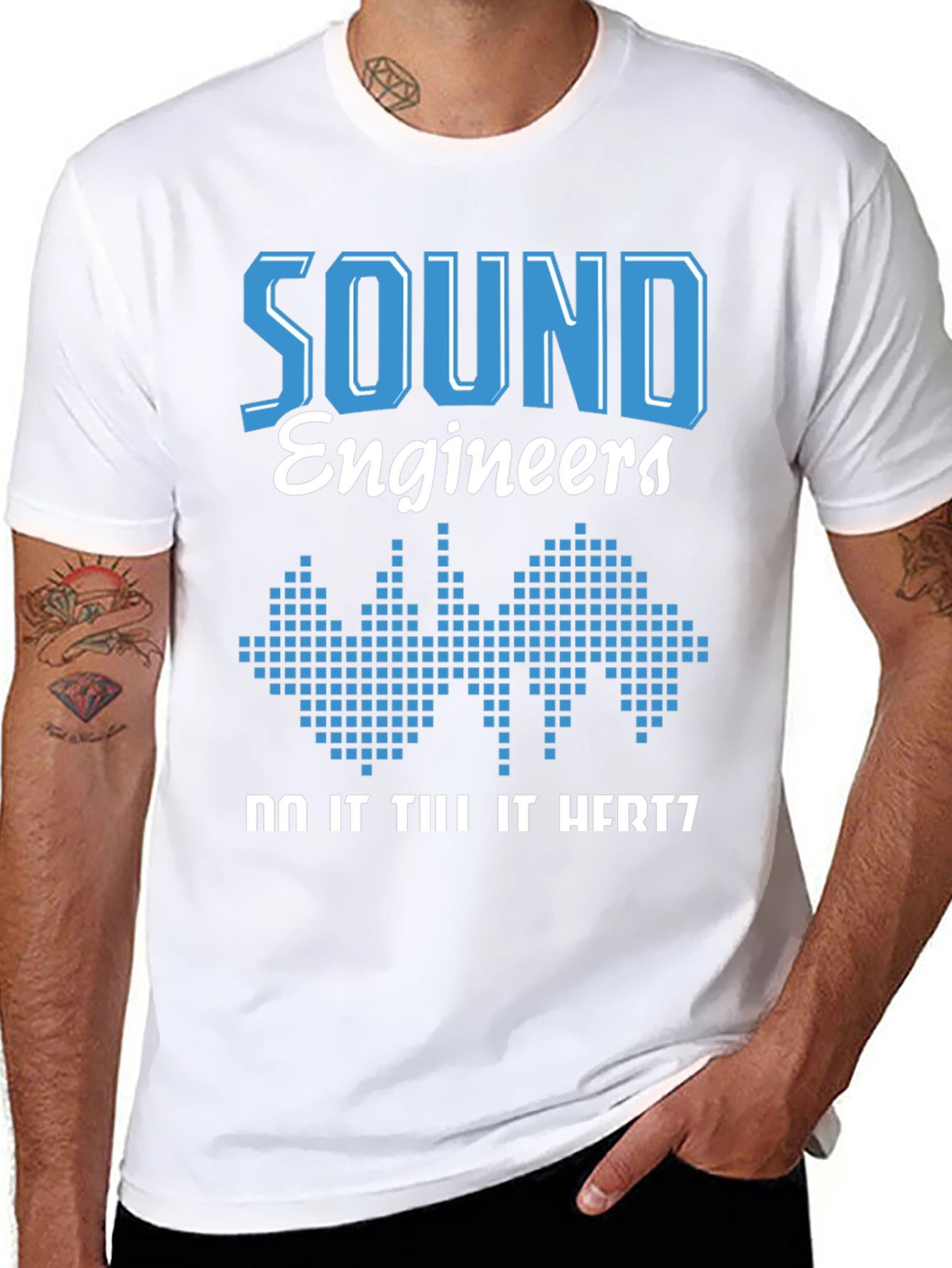 Sound Engineer T-Shirt - Do It Till It Hertz
