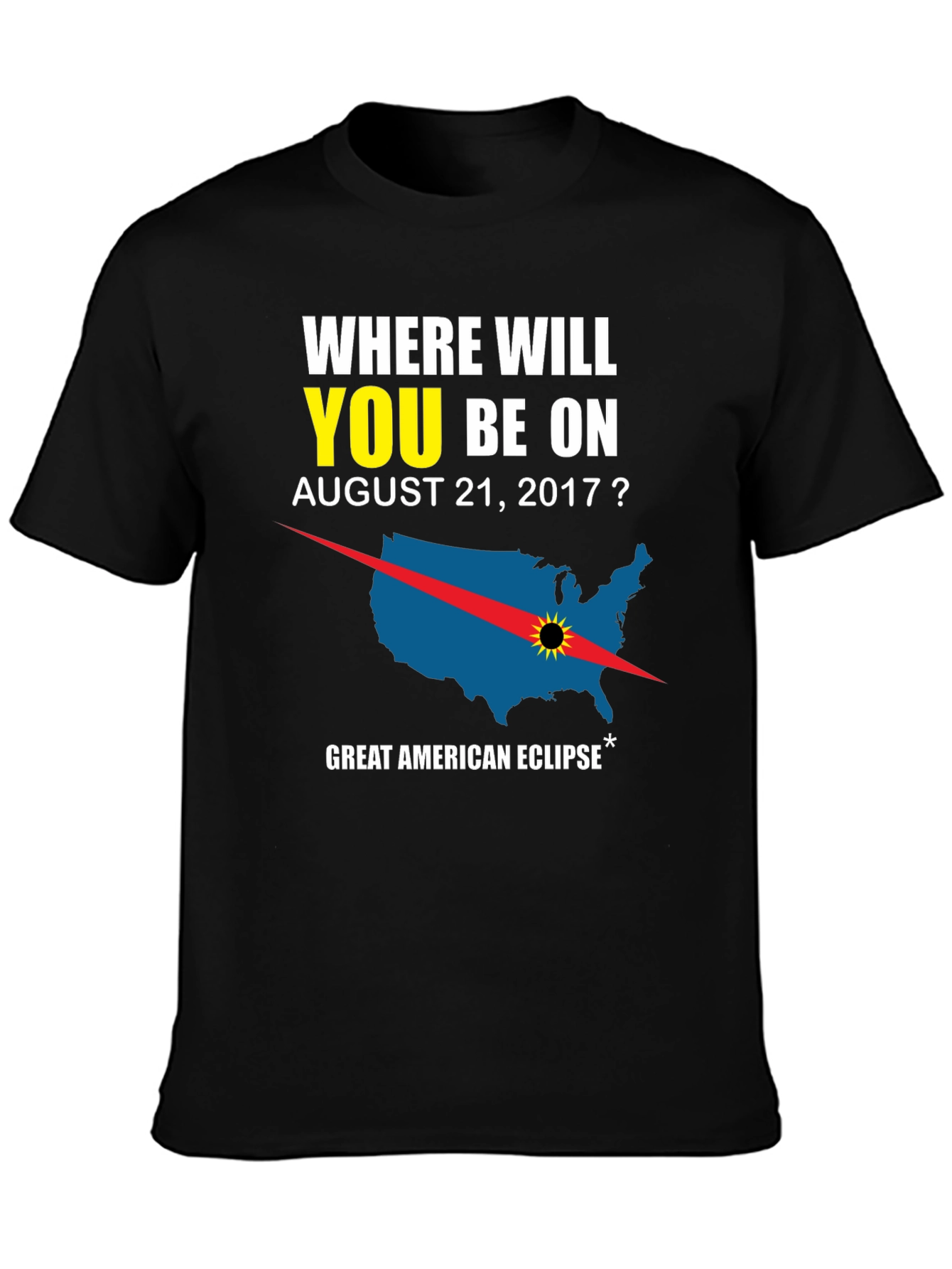 Great American Eclipse 2017 T-Shirt
