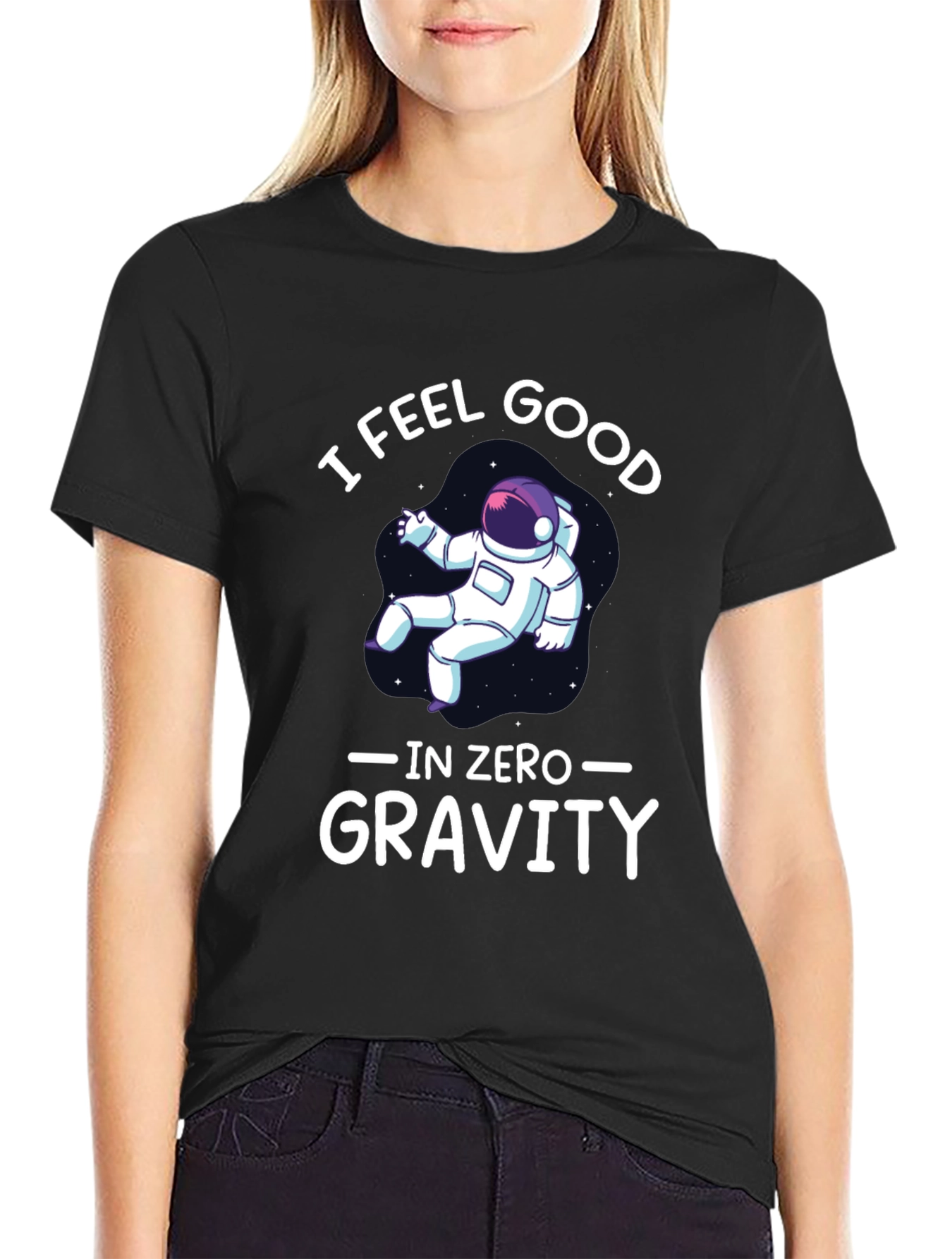 I Feel Good in Zero Gravity Graphic T-Shirt