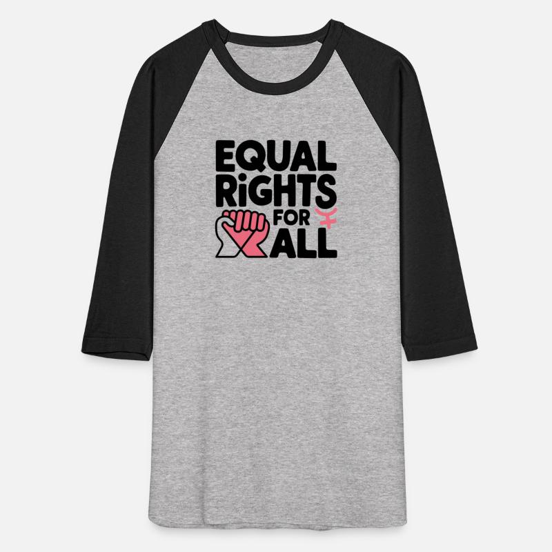 Equal Rights for All - Feminist