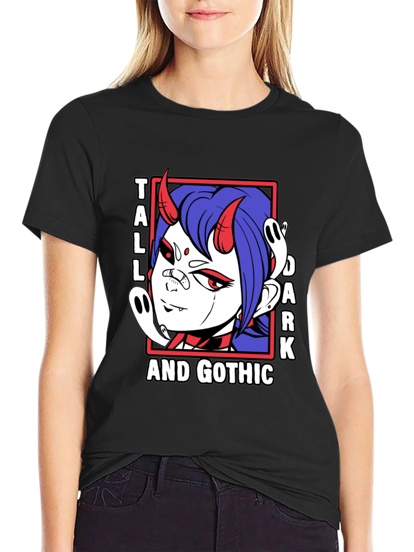 Tall Dark & Gothic T-Shirt