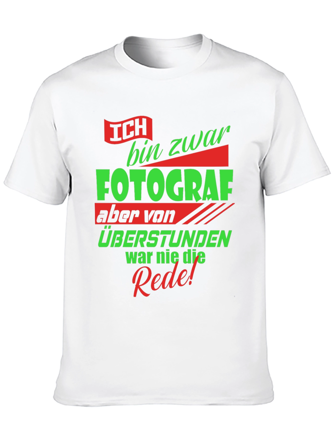 Funny Photographer T-Shirt - German Text