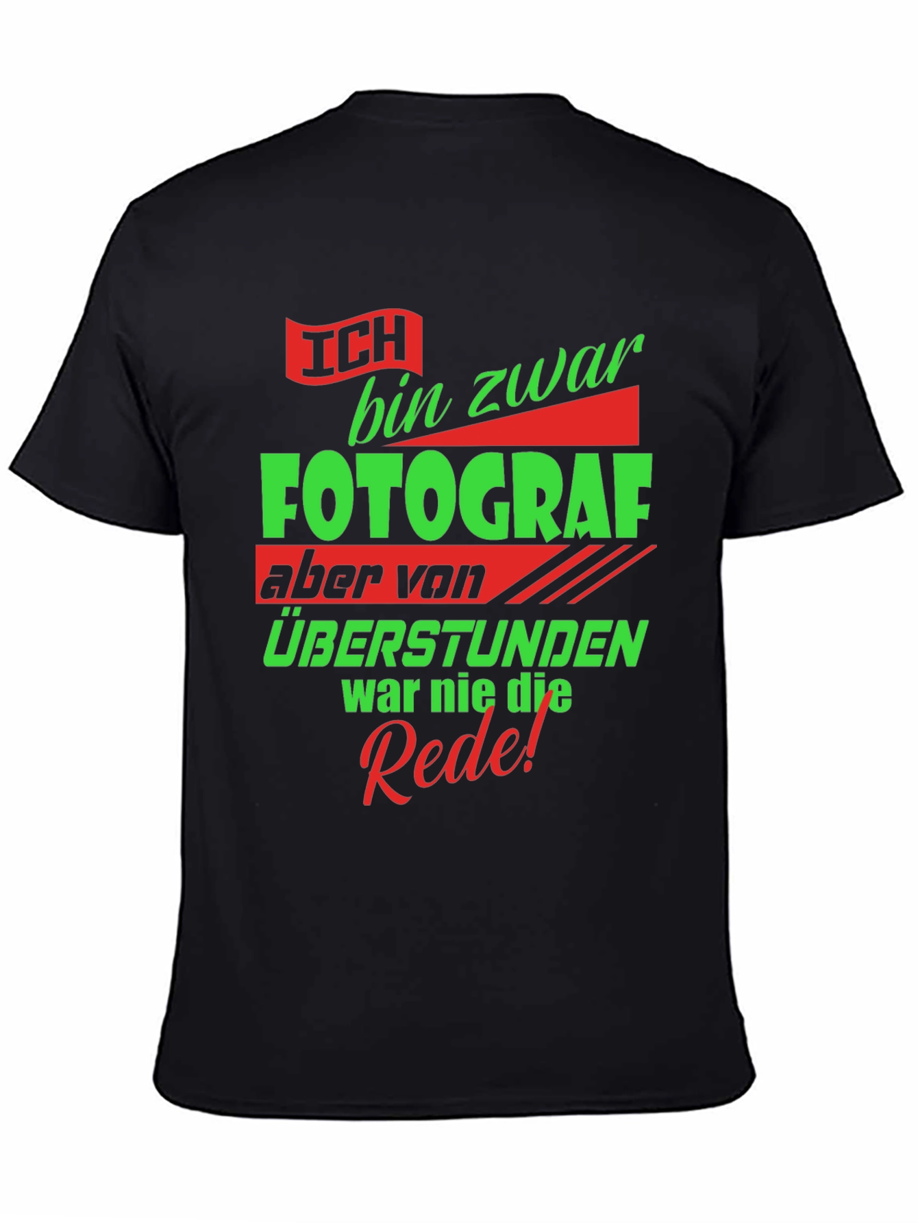 Funny Photographer T-Shirt - German Text