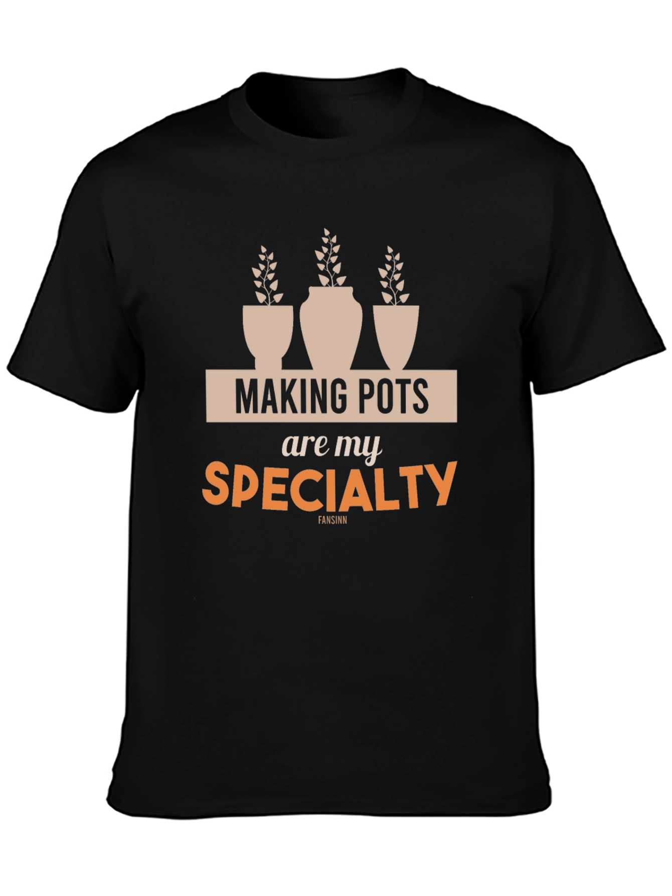 Making Pots Are My Specialty Black T-Shirt
