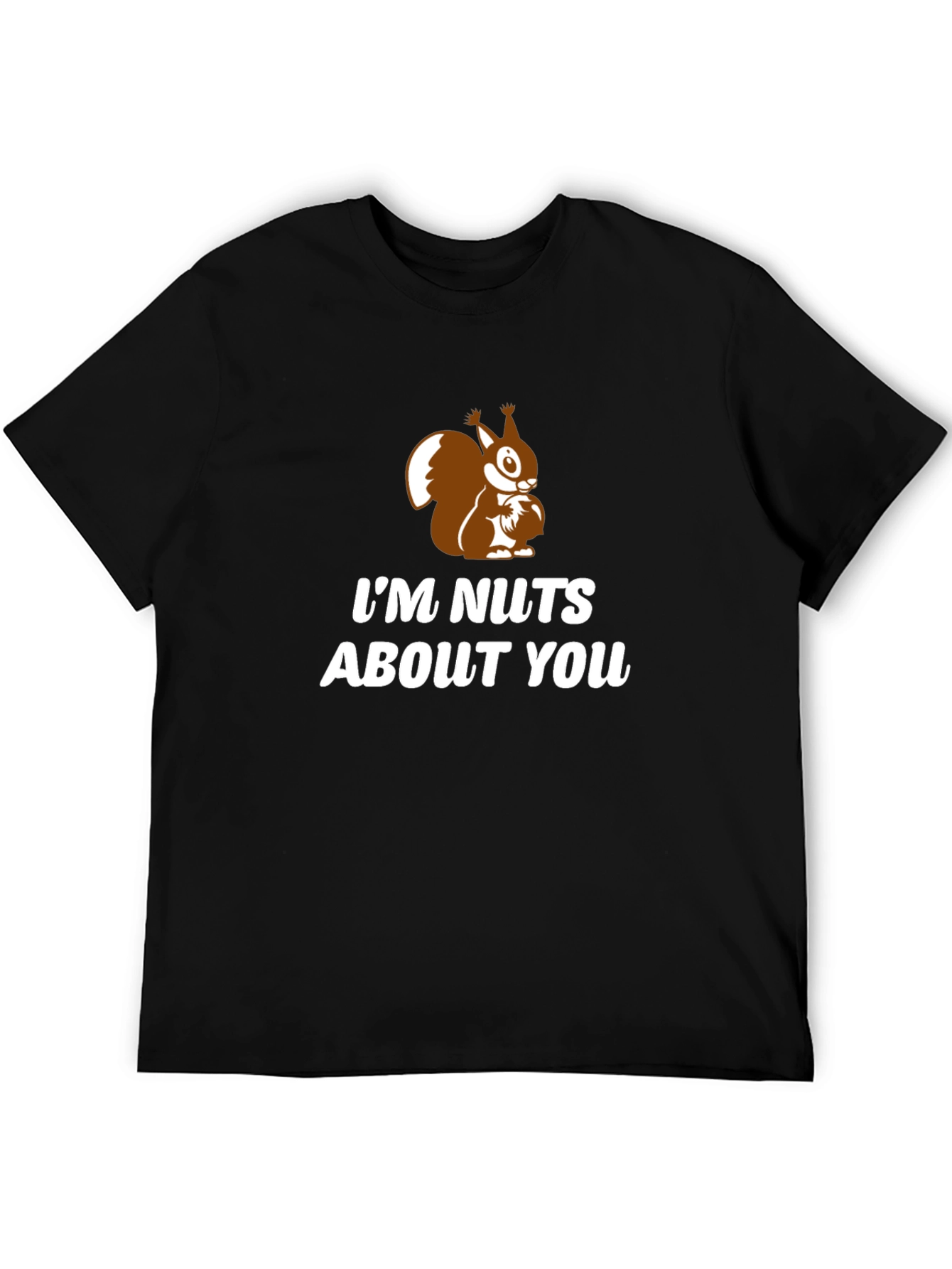 Im Nuts About You Squirrel Graphic Tee