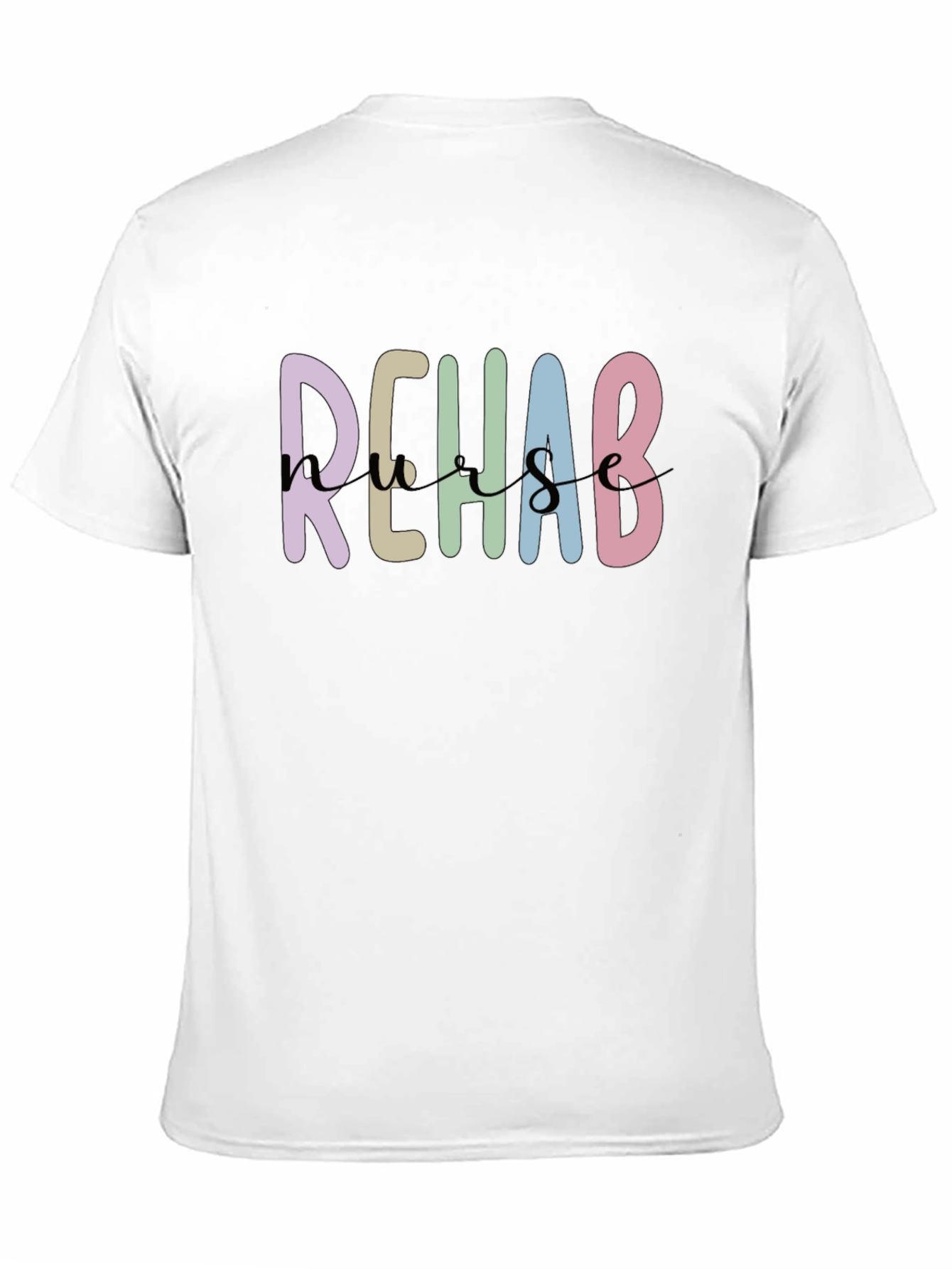 Rehab Nurse T-Shirt - Unisex